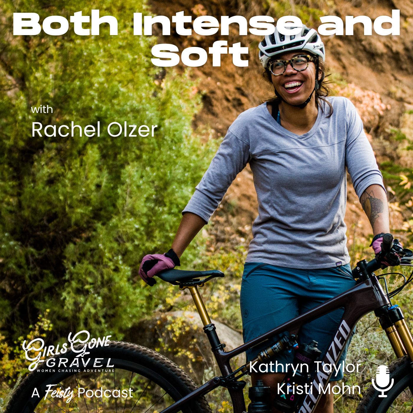 Rachel Olzer is Both Intense and Soft (Episode 117)