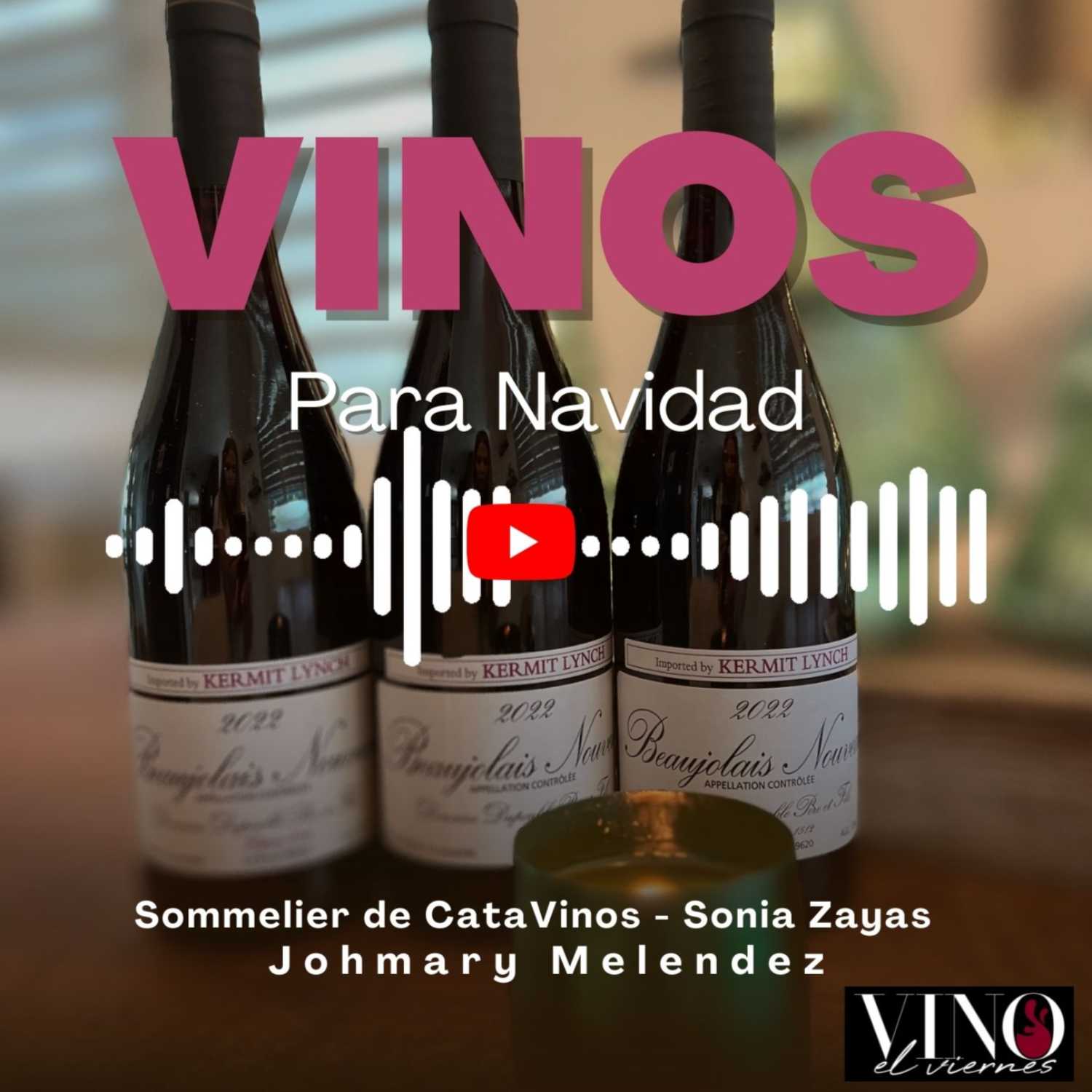 EP12- Vino para las Festividades