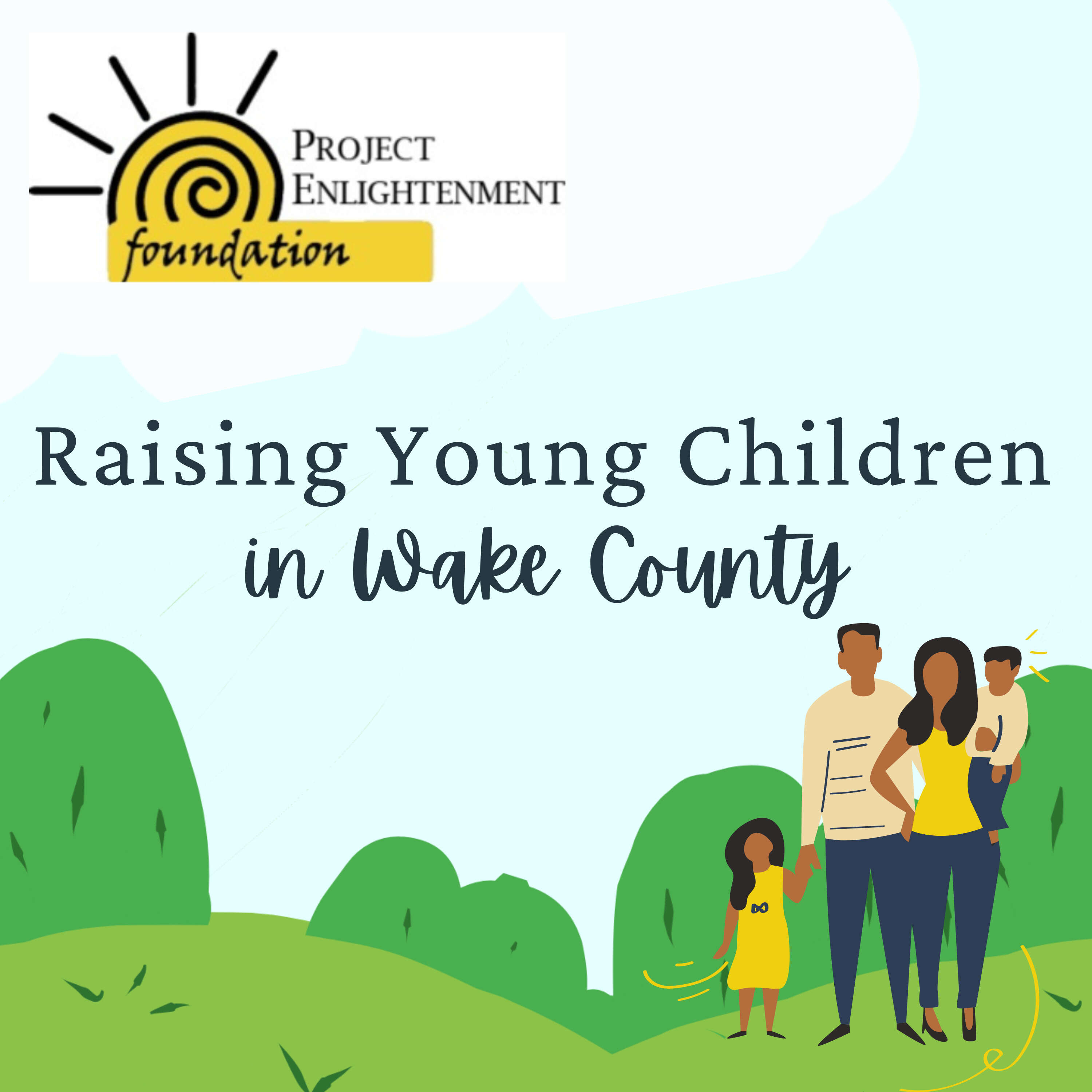 Raising Young Children in Wake County 