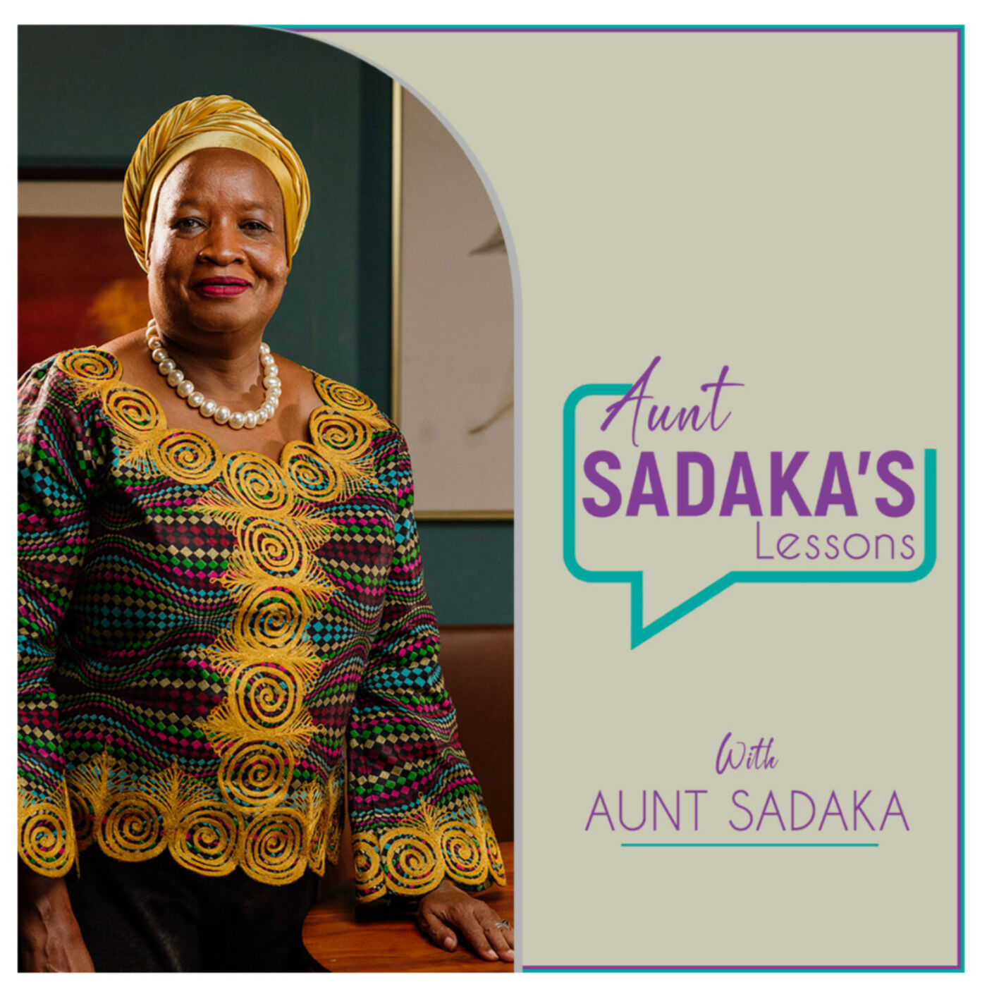 Aunt Sadaka's Lessons Podcast 