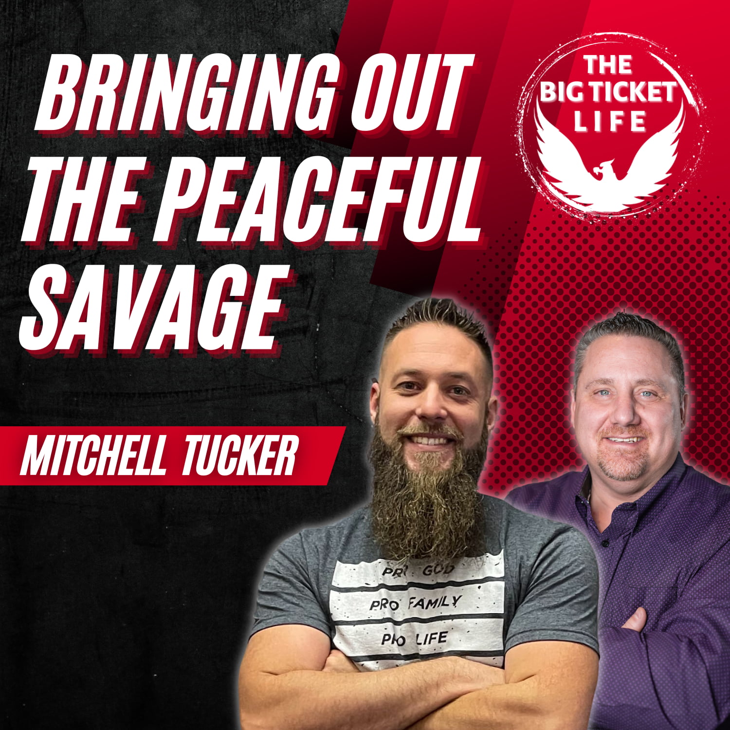 Mitchell Tucker - Bringing Out The Peaceful Savage: EP 045