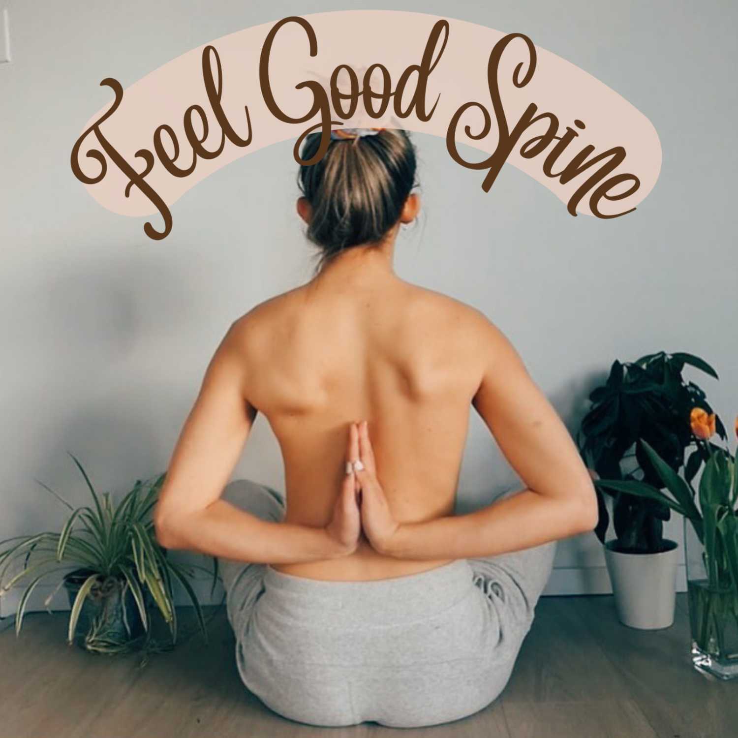 Feel Good Spine 