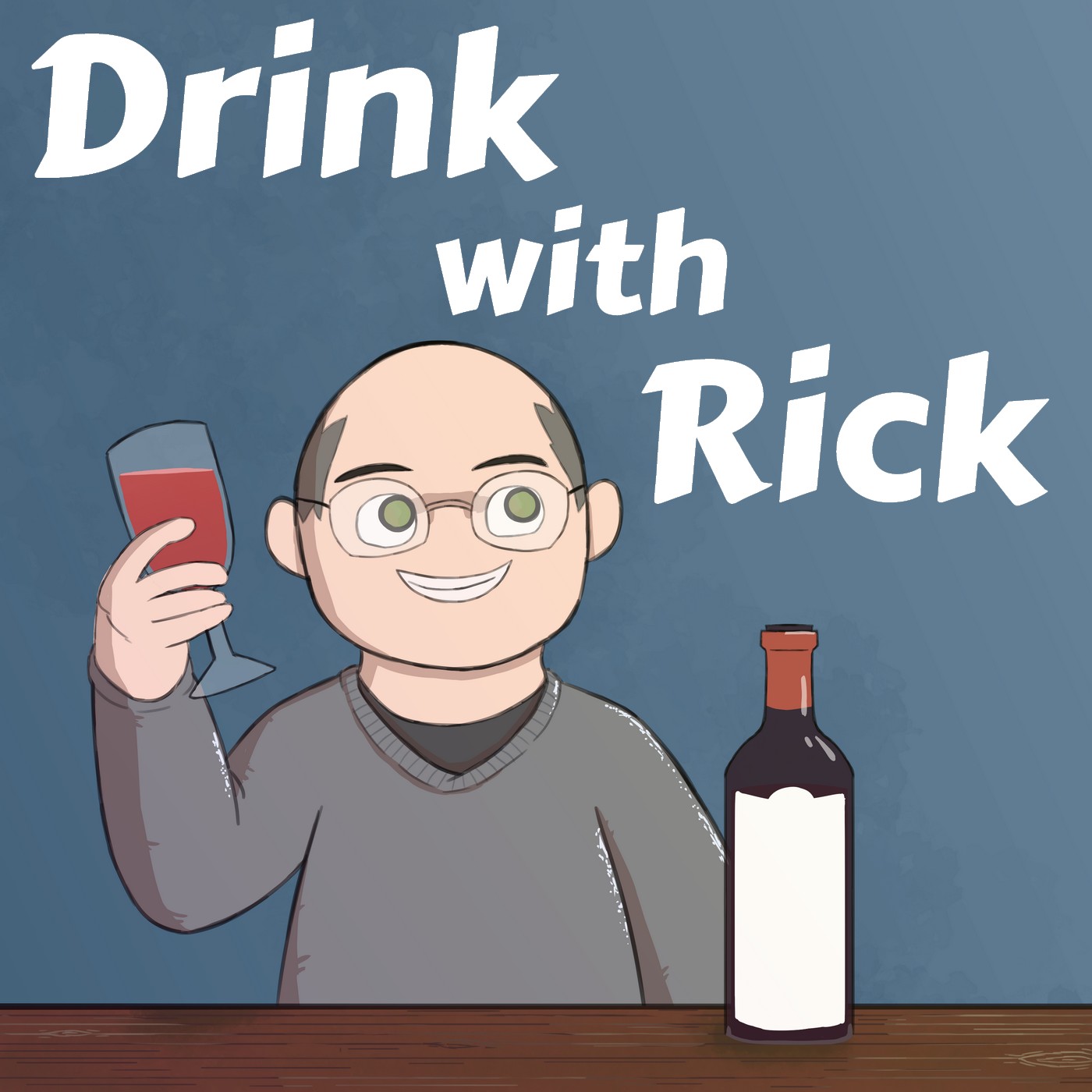 Drink With Rick 