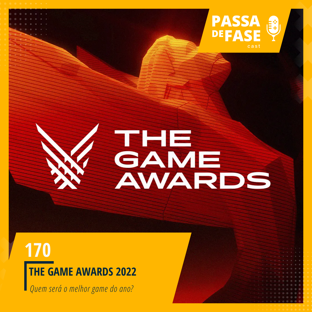 #170 | The Game Awards 2022