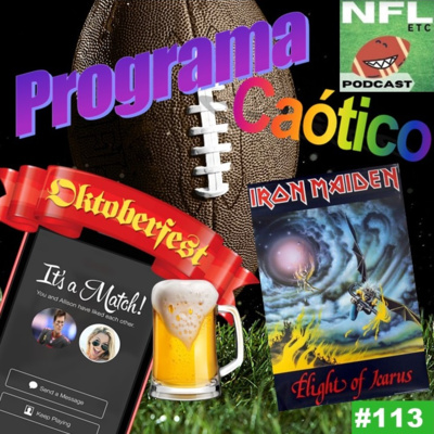 NFL Etc 113 – Programa Caótico 2, o Vôo de Ícaro e Brady no Tinder