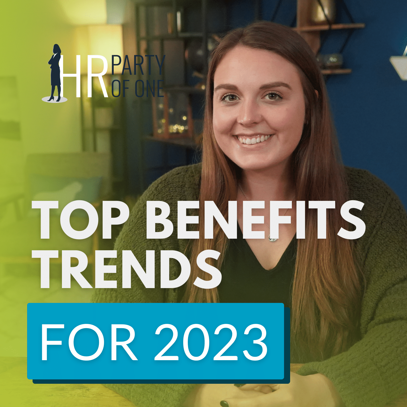 Top Benefits Trends for 2023