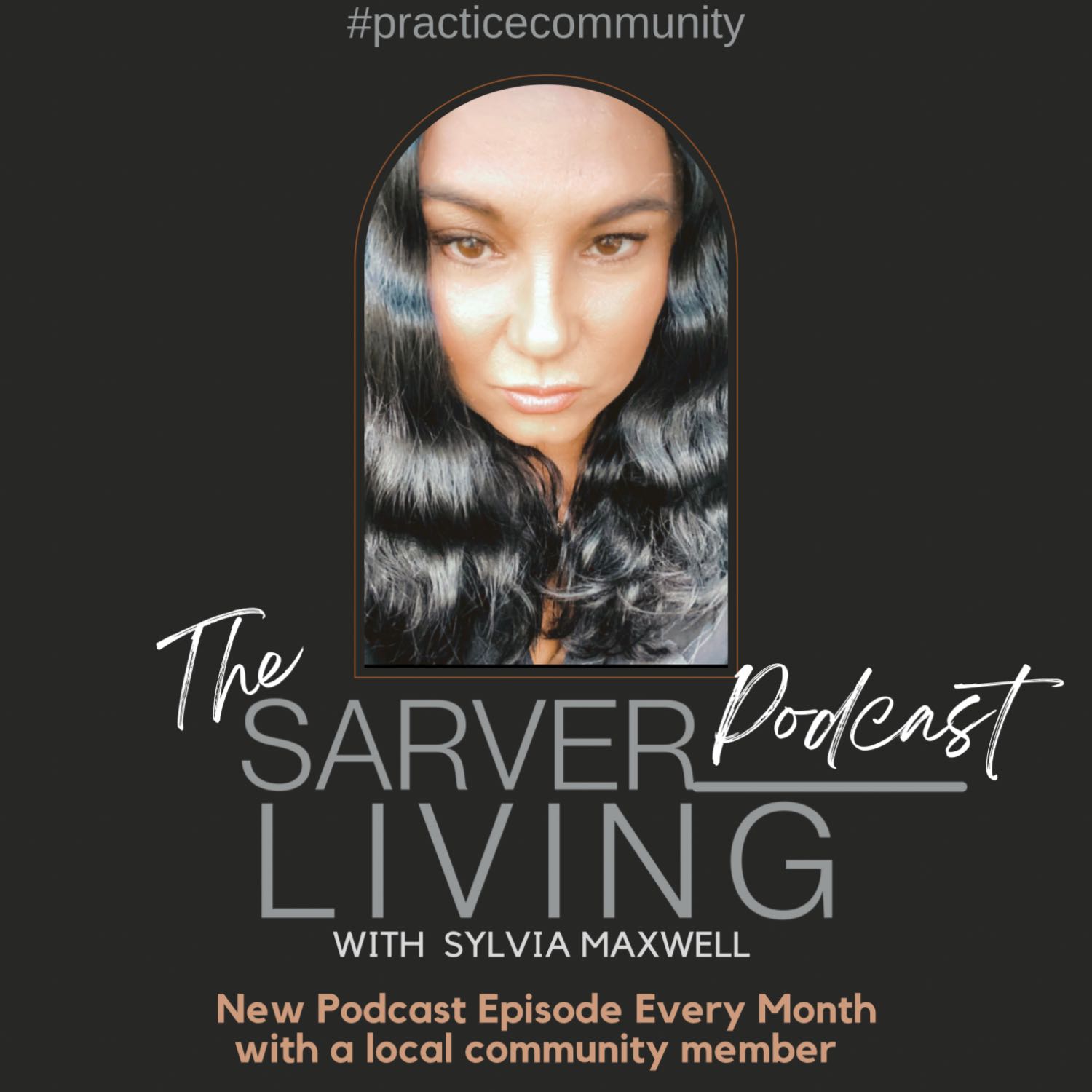 Sarver Living Podcast 
