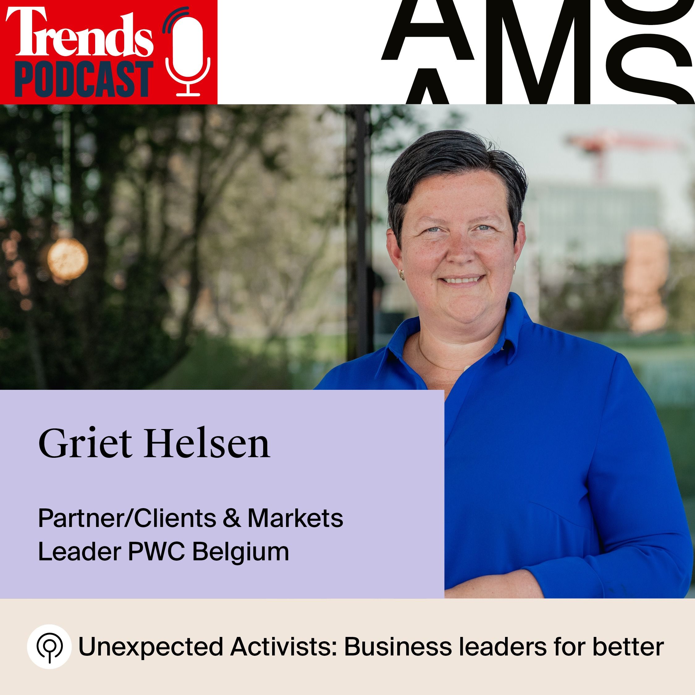 Unexpected Activists by AMS aflevering 1: Griet Helsen - Diversiteit op de werkvloer met PwC