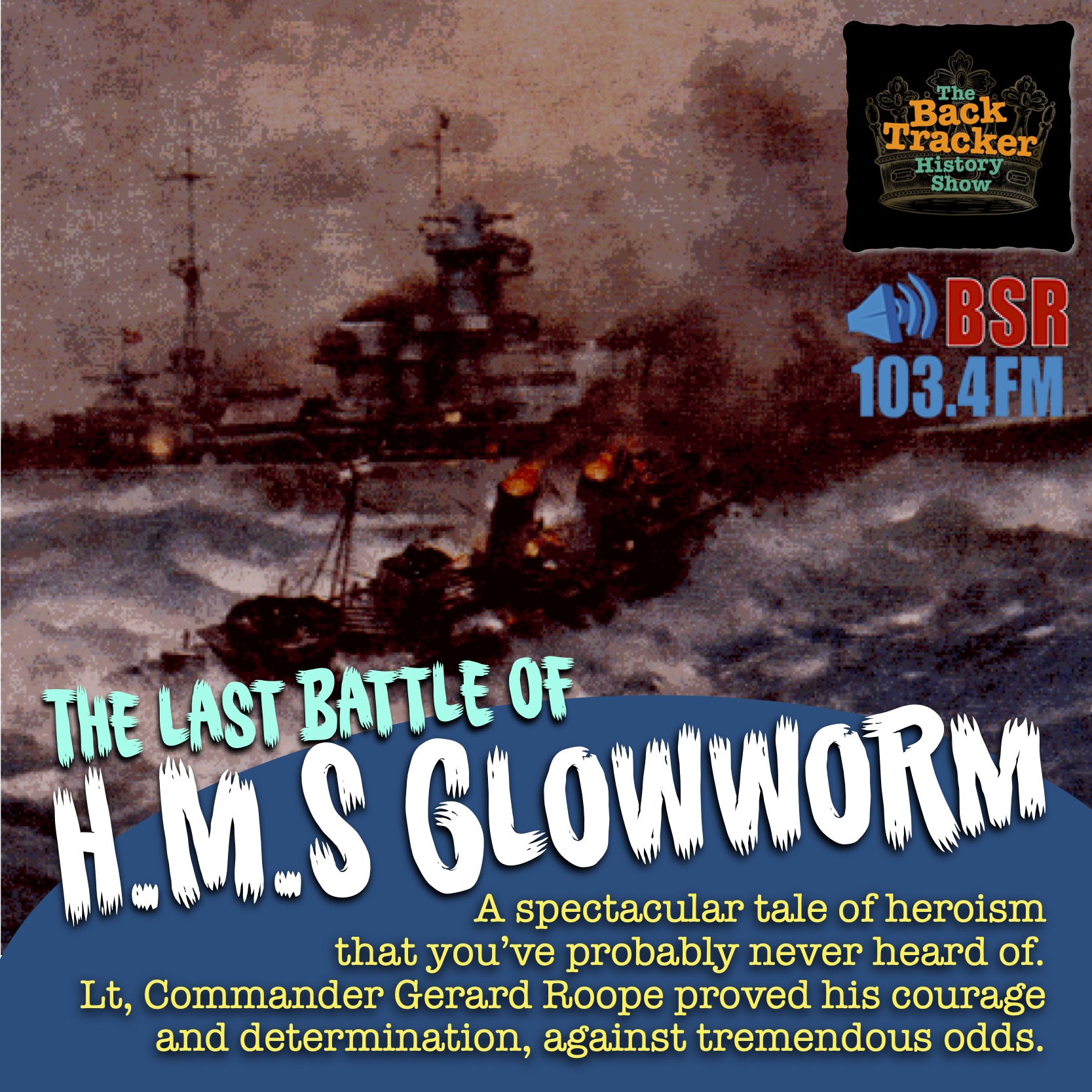 The Last Battle of H.M.S Glowworm