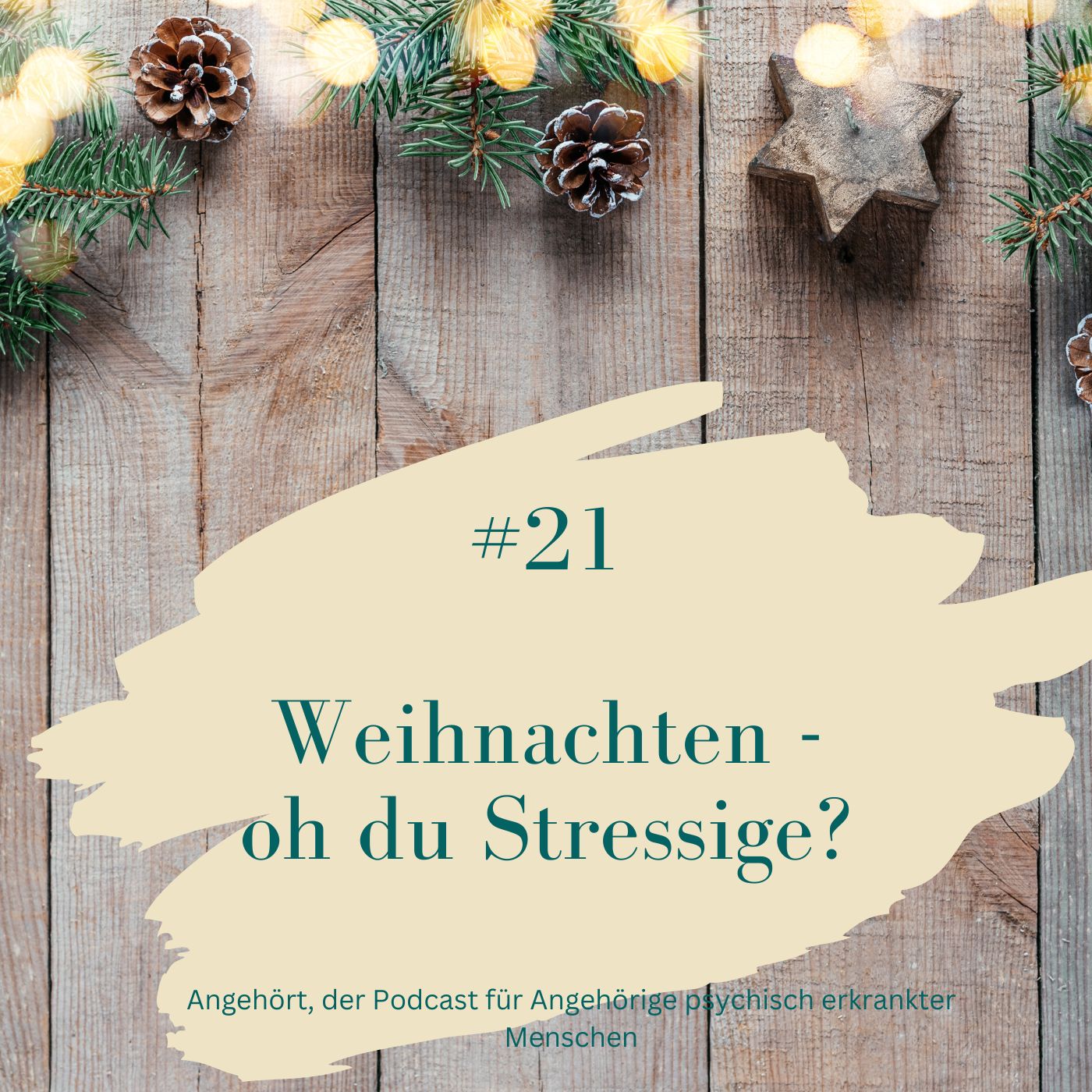 #21 Weihnachten - oh du Stressige?