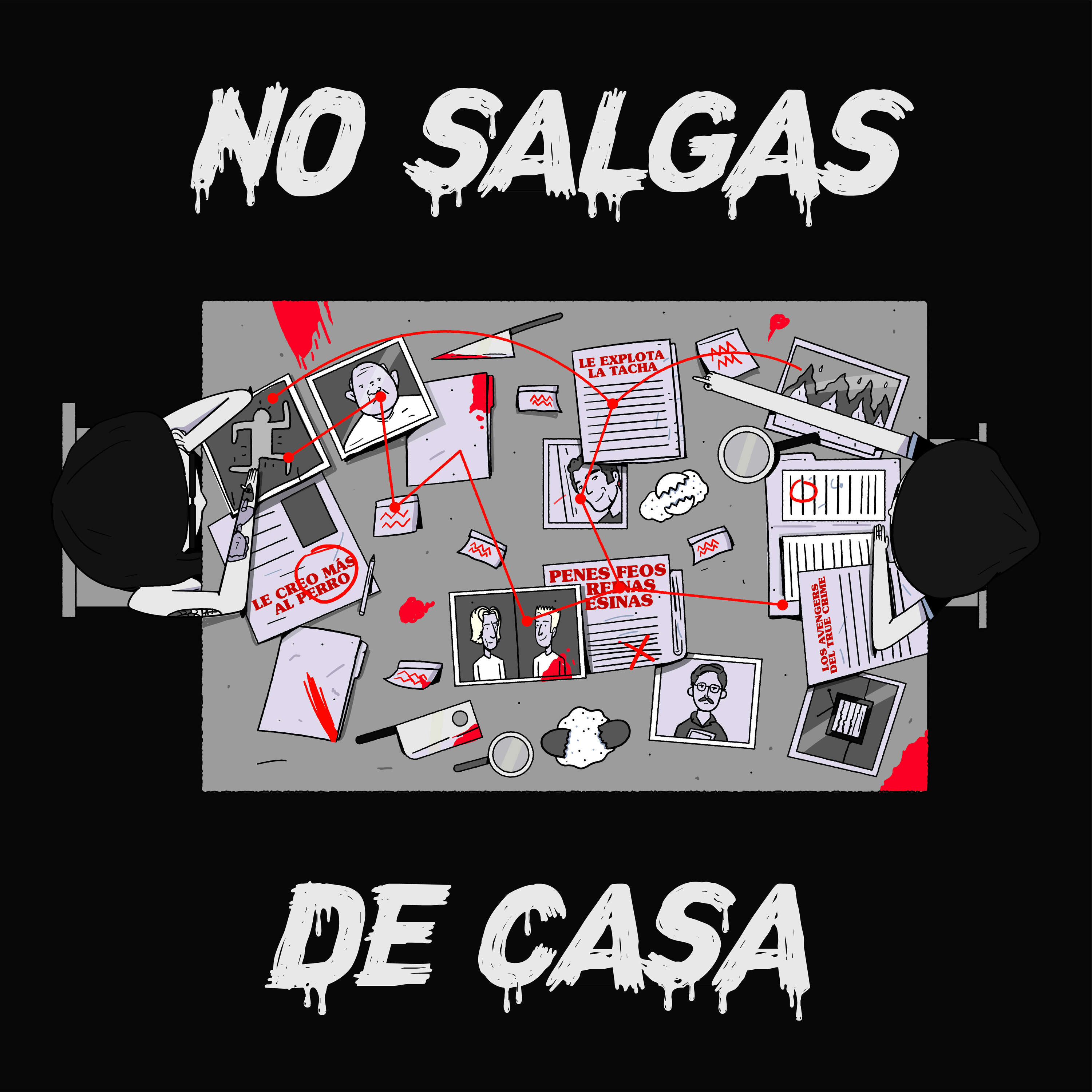 No salgas de casa 