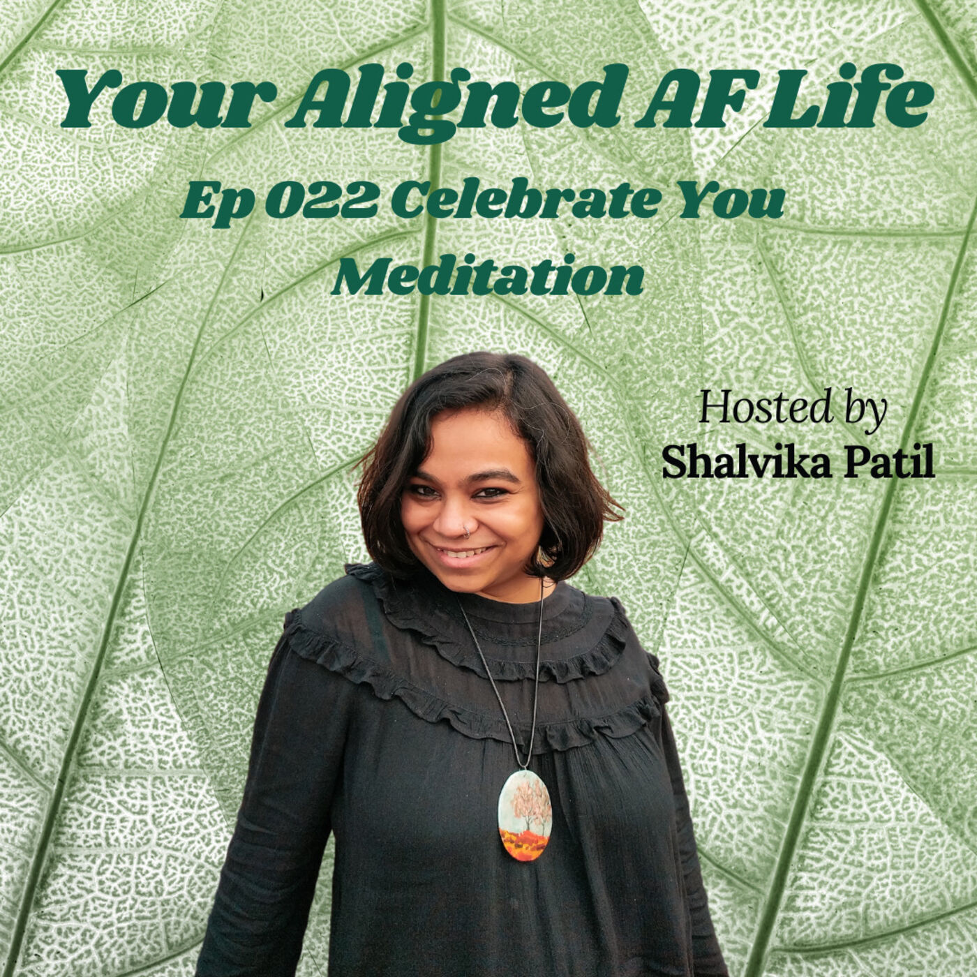 Ep 022 Celebrate You Meditation