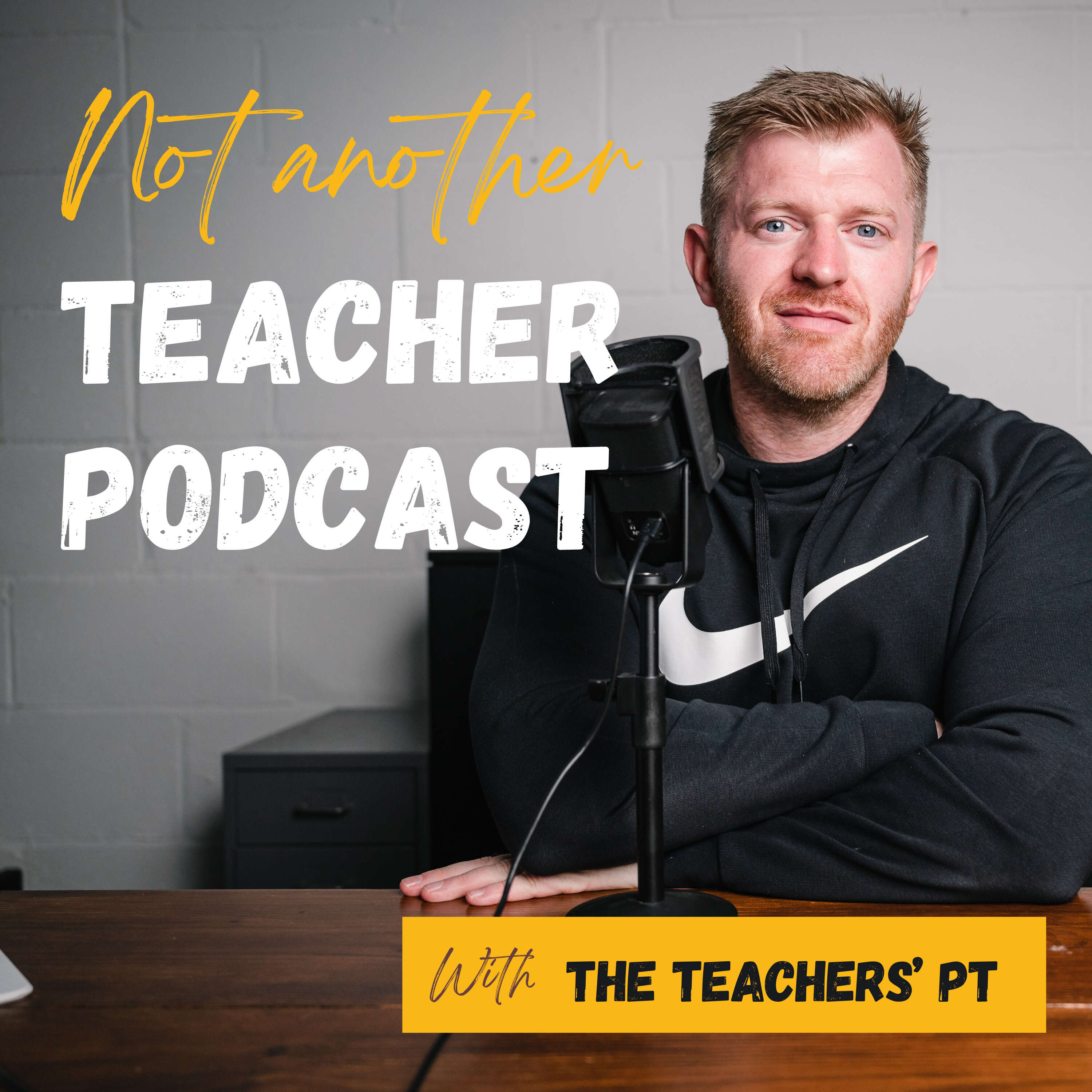 Not Another Teacher Podcast 