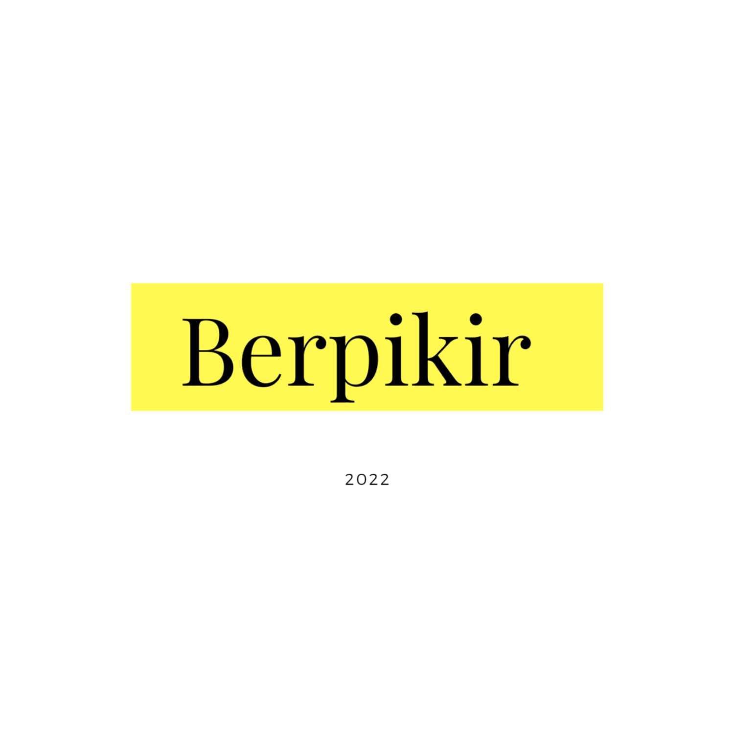 BERPIKIR 