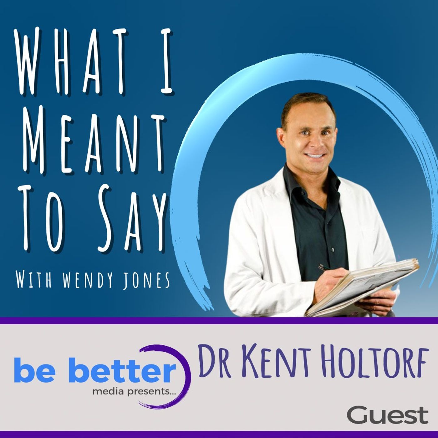 Special Release - The Future of Health and Healing with Dr. Kent Holtorf