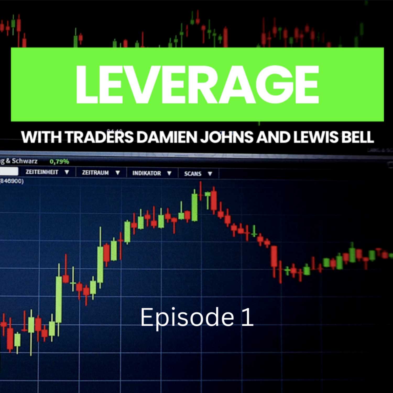 Leverage Episode 1 - Crypto Trading Hangout with Damien Johns and  Lewis Bell