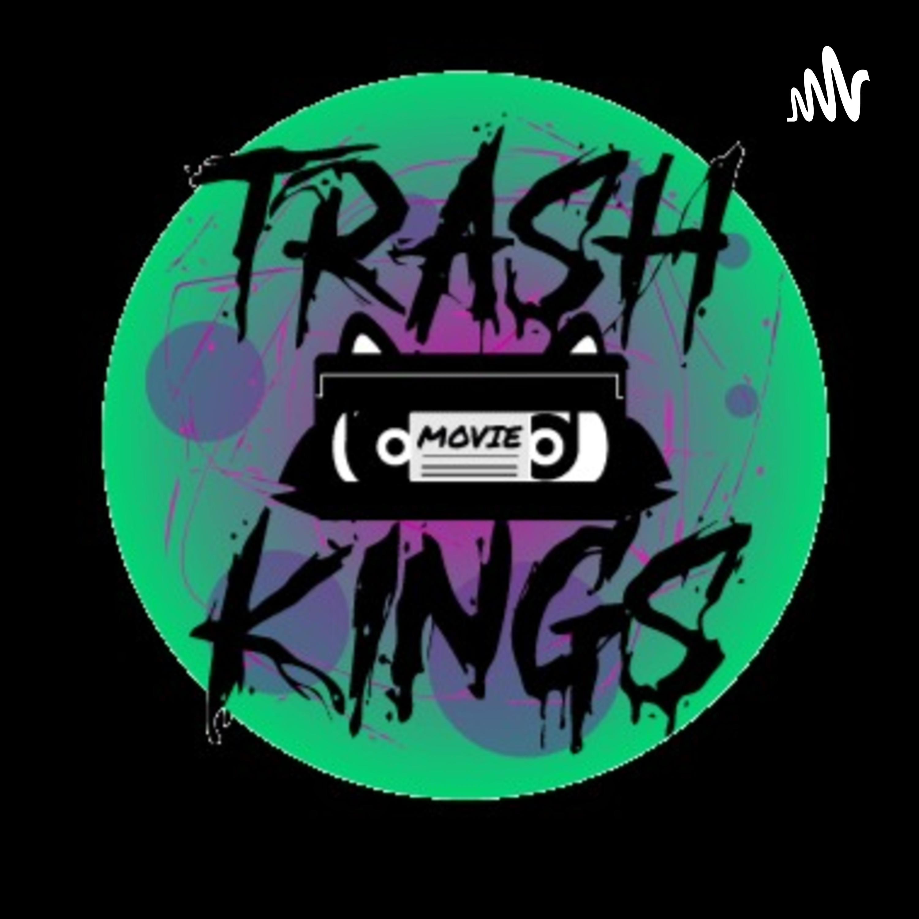 Trash Movie Kings 