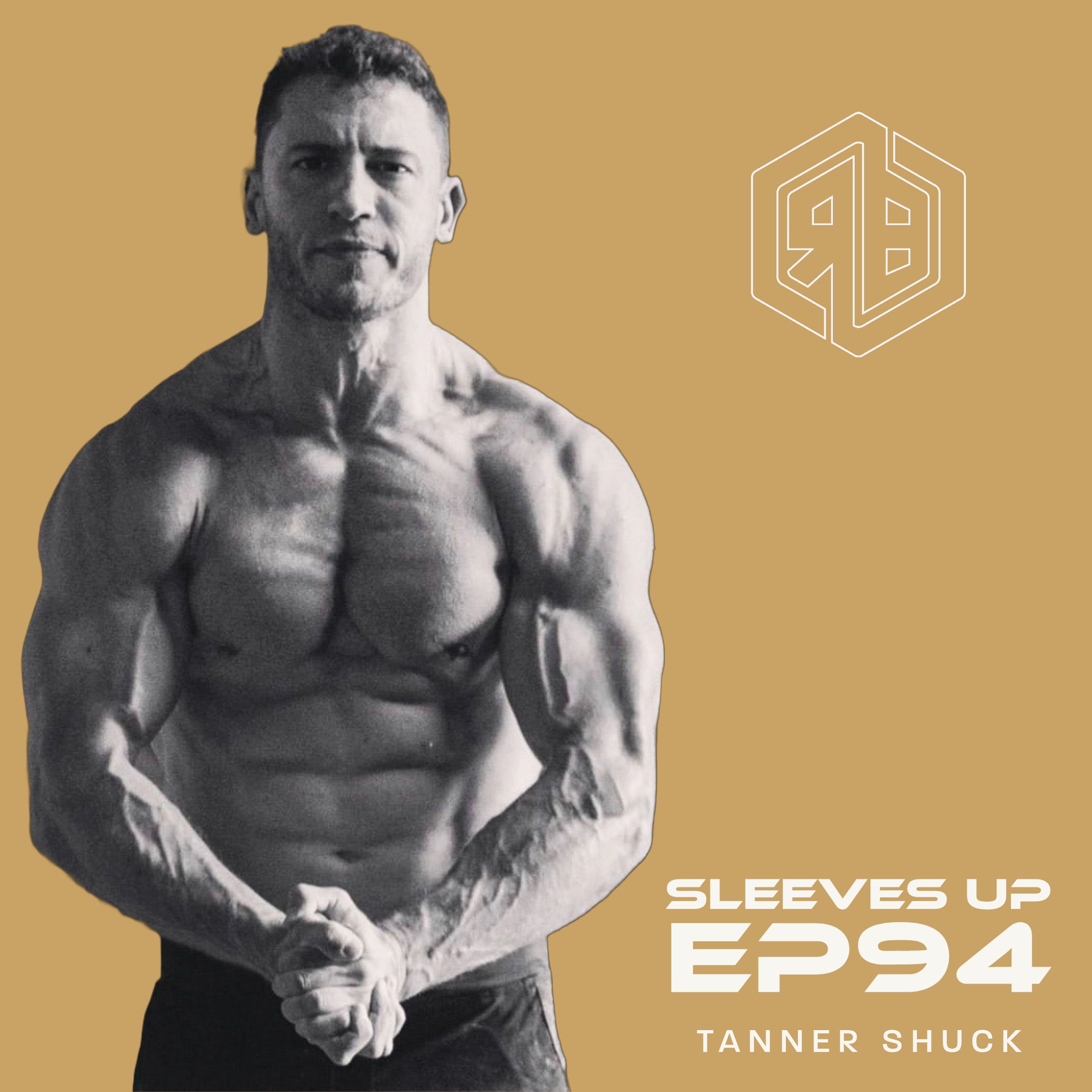 RB E94 - Sleeves Up | Tanner Shuck