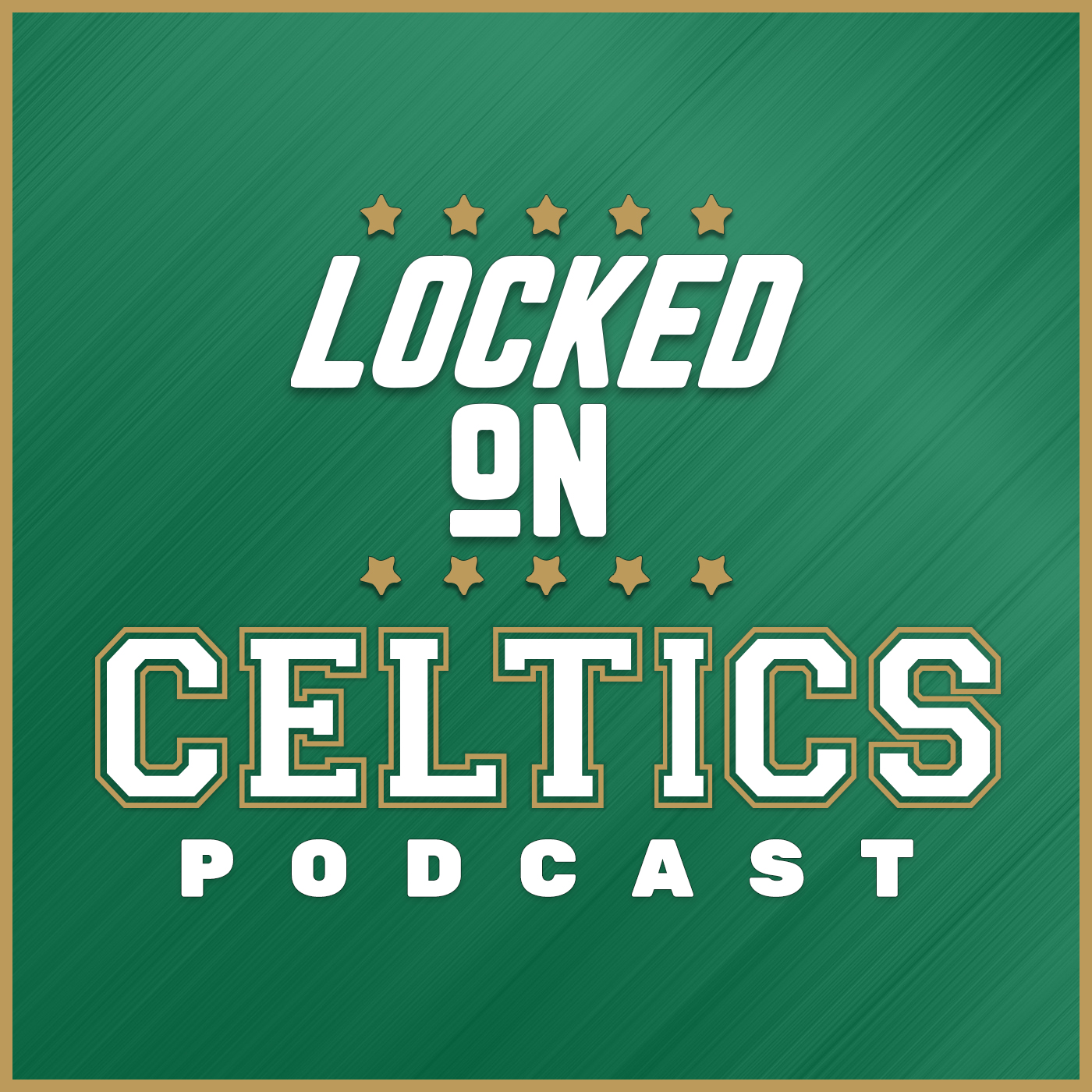 Locked On Celtics - Daily Podcast On The Boston Celtics With Rainin' J's 