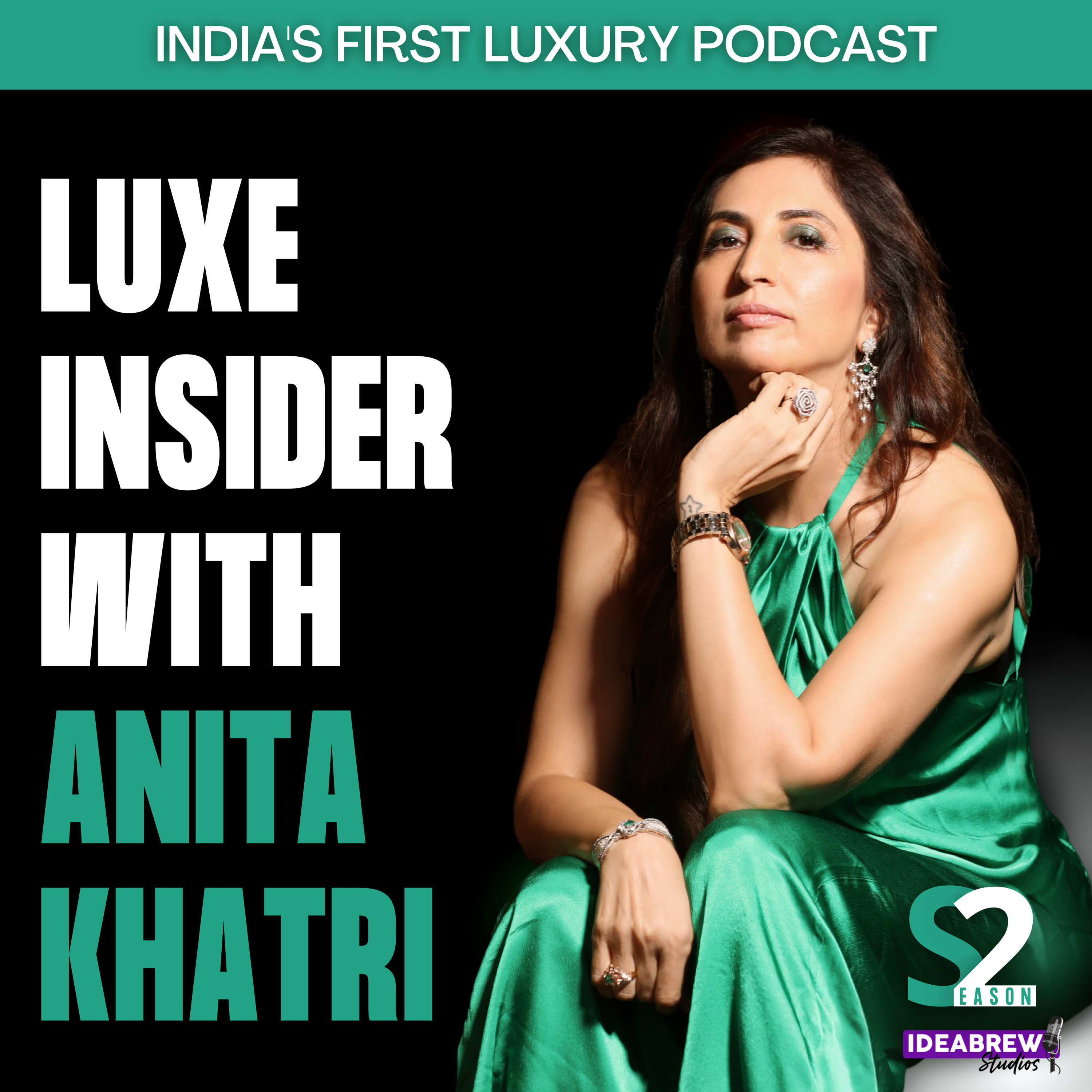 Luxe Insider with Anita Khatri 