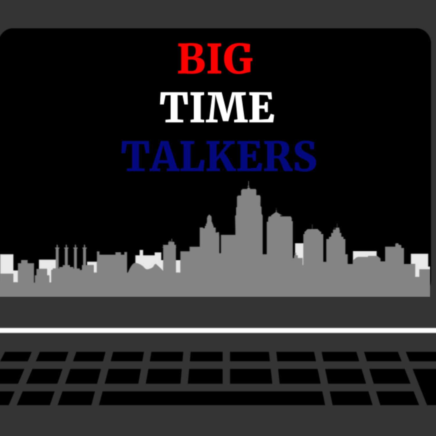 Big Time Talkers #69 November 09 2022