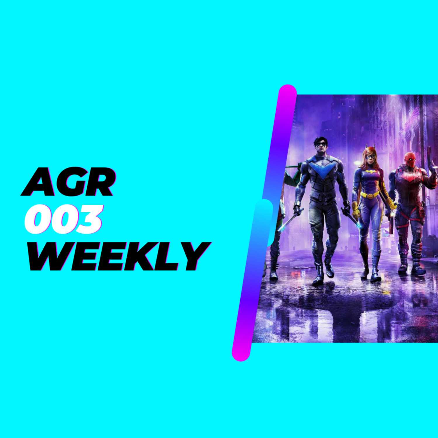AGR Weekly 003