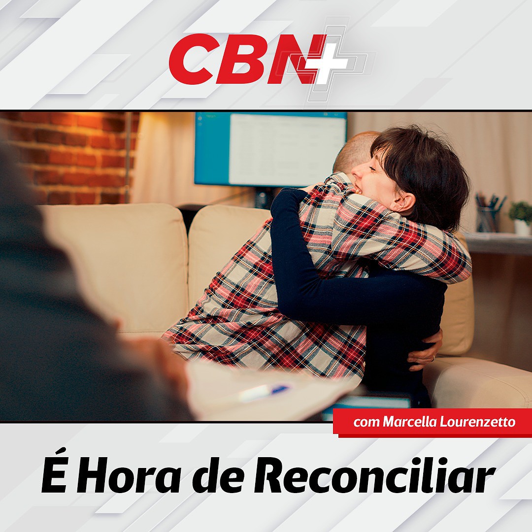 CBN Mais: É hora de reconciliar