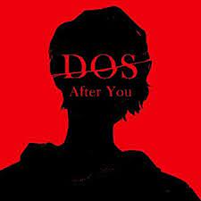 Dos: After You #8: Piety