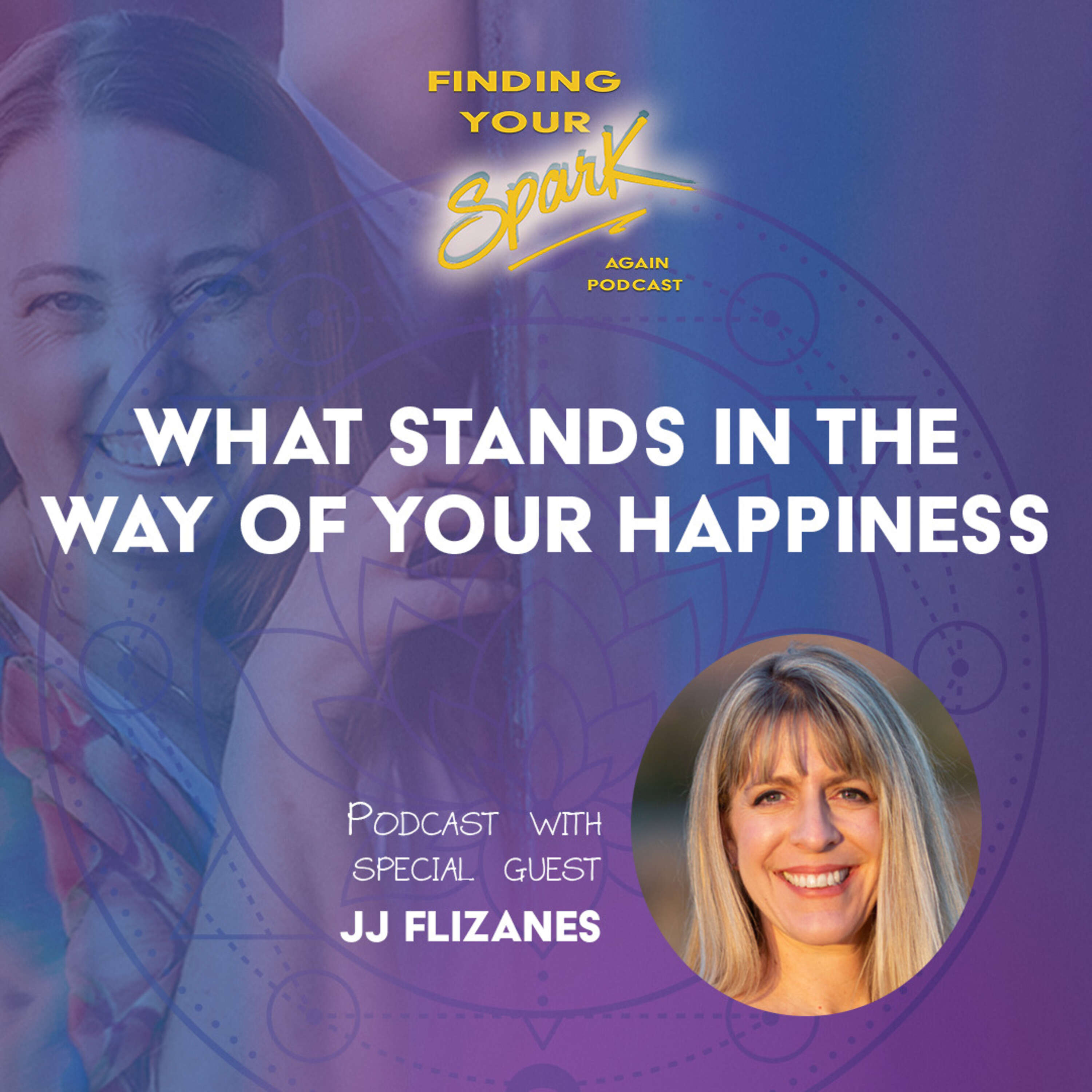 What Stands In The Way Of Your Happiness?