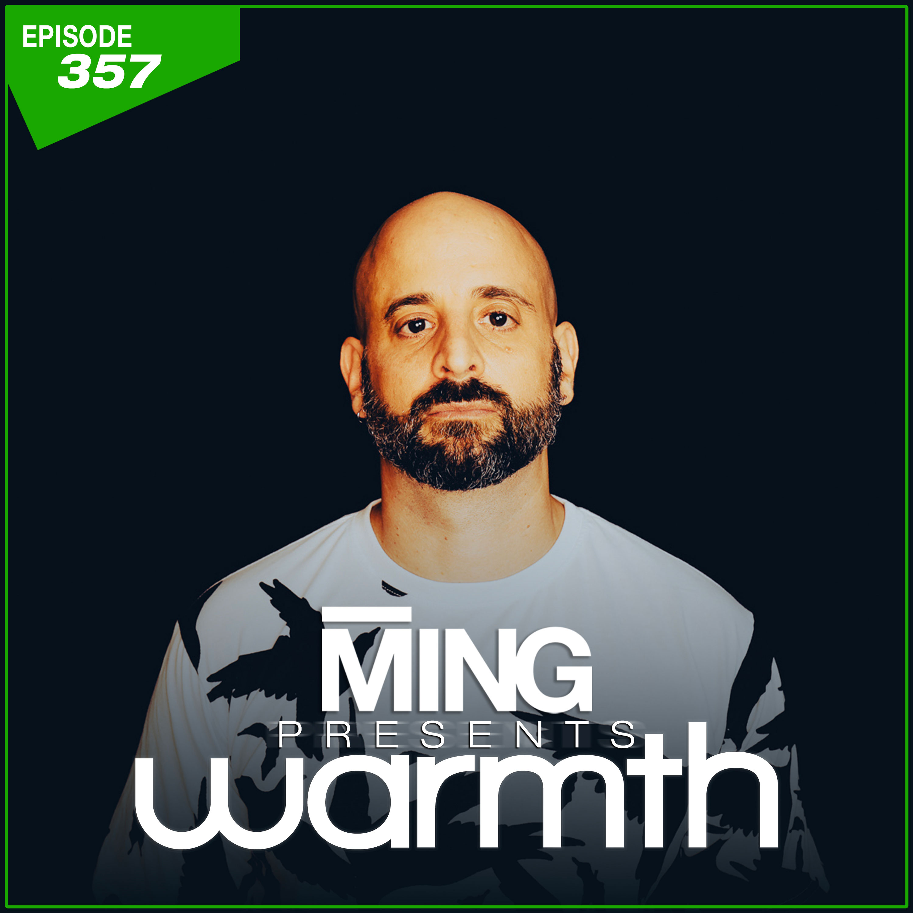 MING Presents Warmth Episode 357
