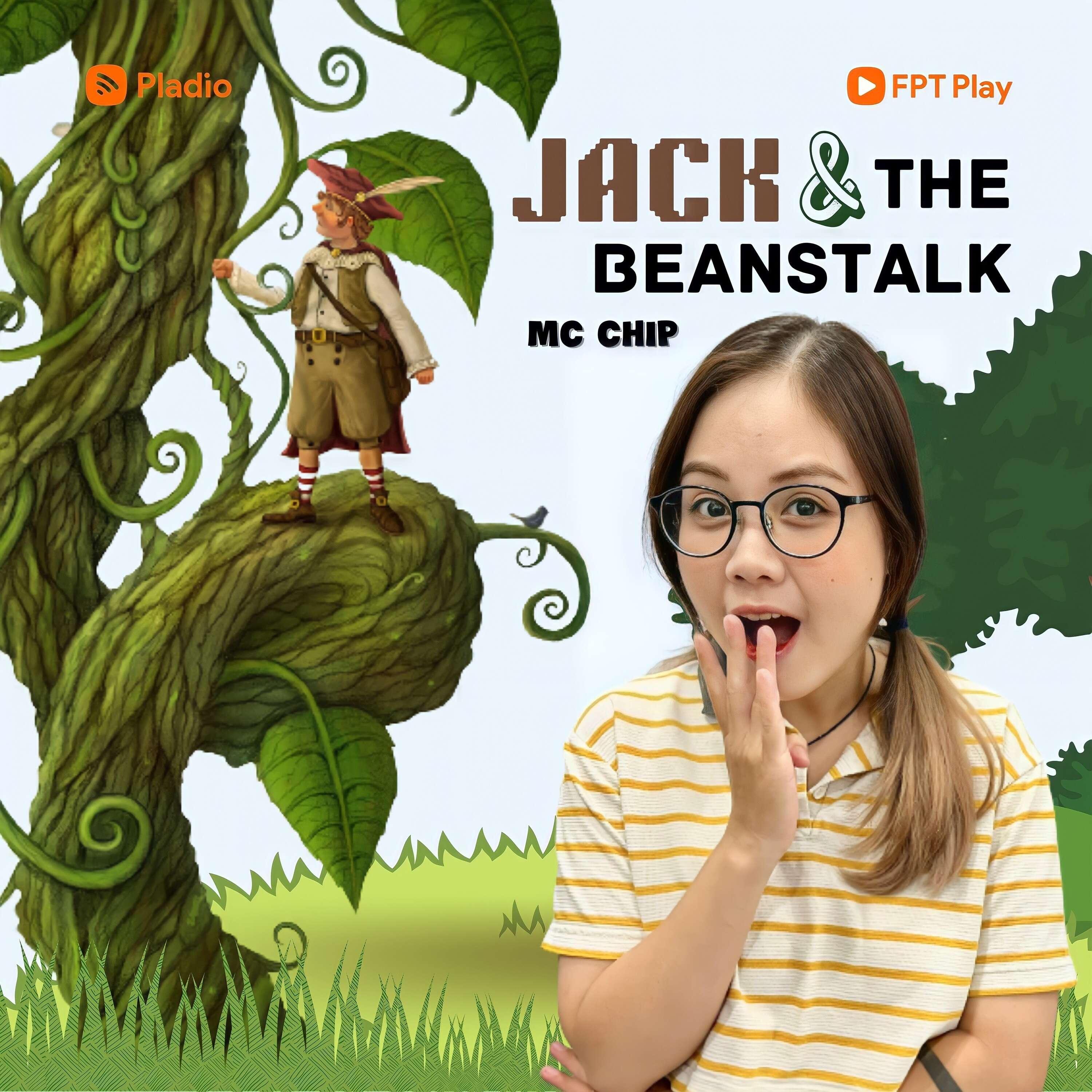 #10 Tập 10 : Jack and The Beanstalk