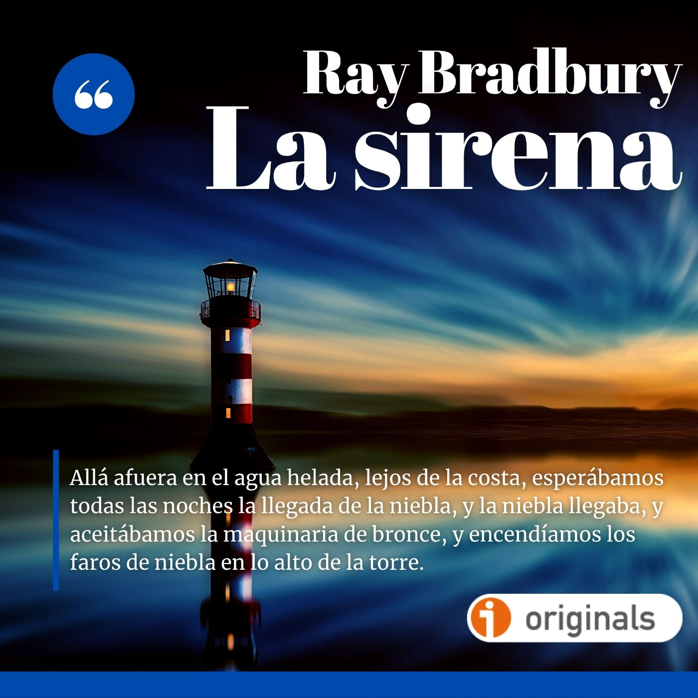 La sirena, de Ray Bradbury - Episodio exclusivo para mecenas