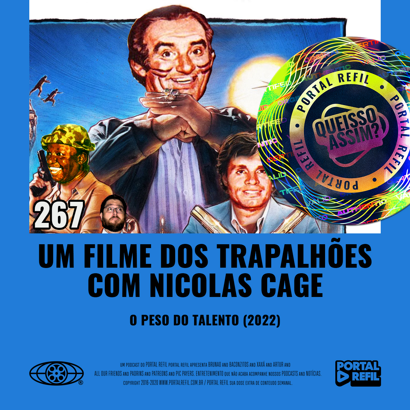 QueIssoAssim 267 – Um filme dos Trapalhões com Nicolas Cage (O Peso do Talento)