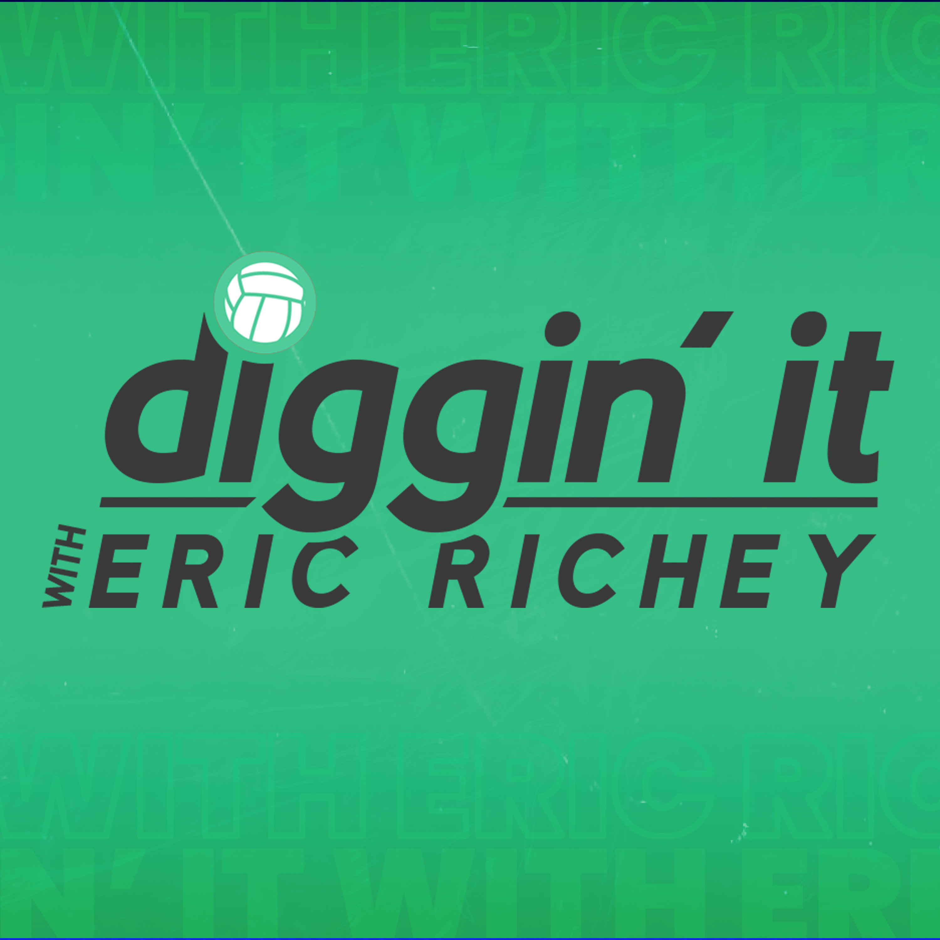 Diggin' It with Eric Richey 