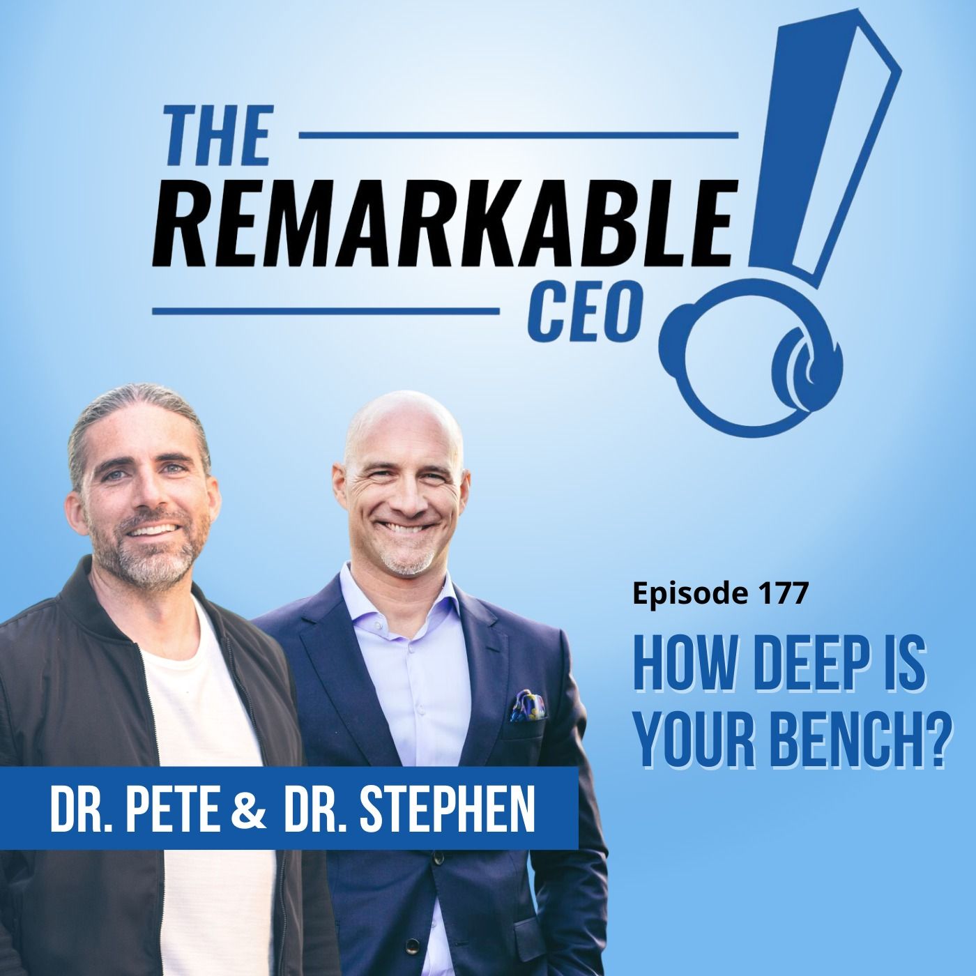 177 - How Deep Is Your Bench?