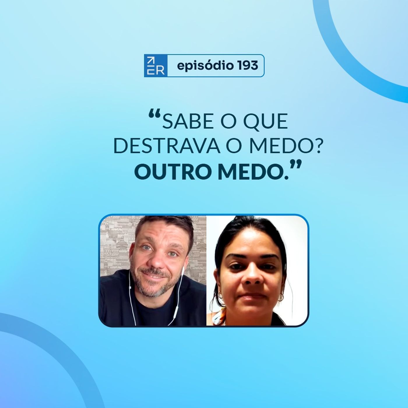 ALICERCE, MARKETING E MEDO || PROJETO #747 - Episódio 193 | ERICO ROCHA