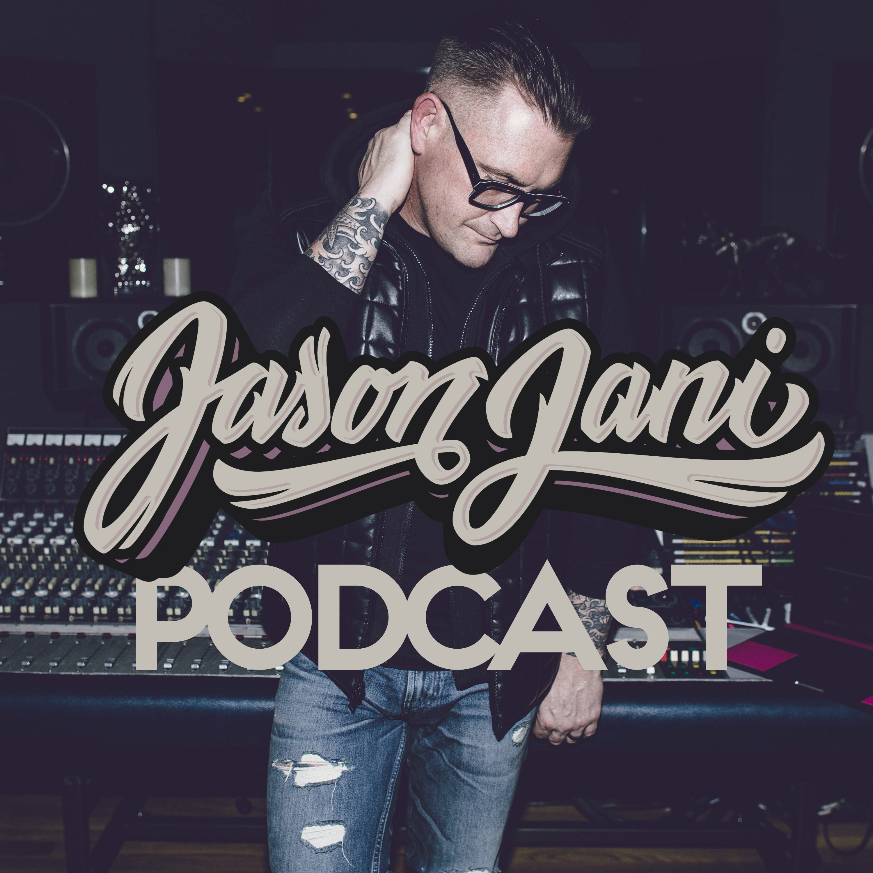 the JASON JANI podcast 