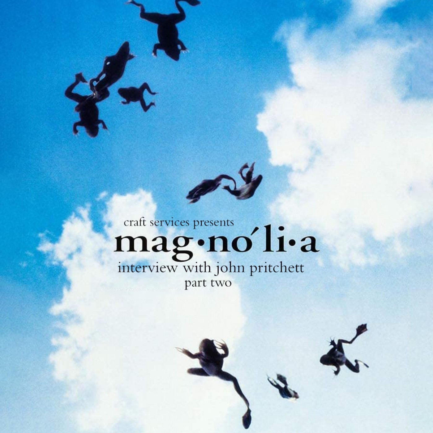 ⁣MAGNOLIA (1999) with Sound Mixer John Pritchett