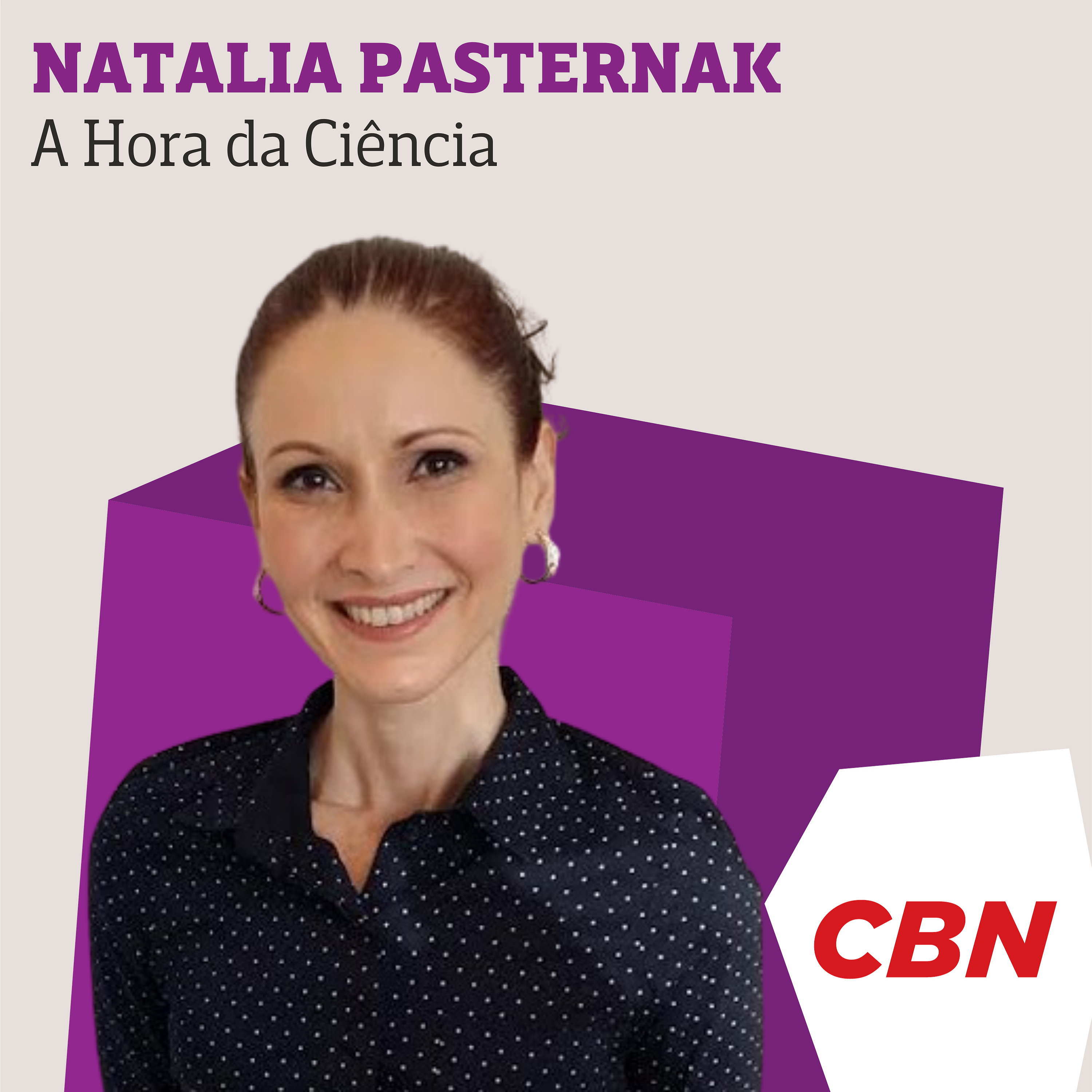 Natalia Pasternak - A Hora da Ciência 