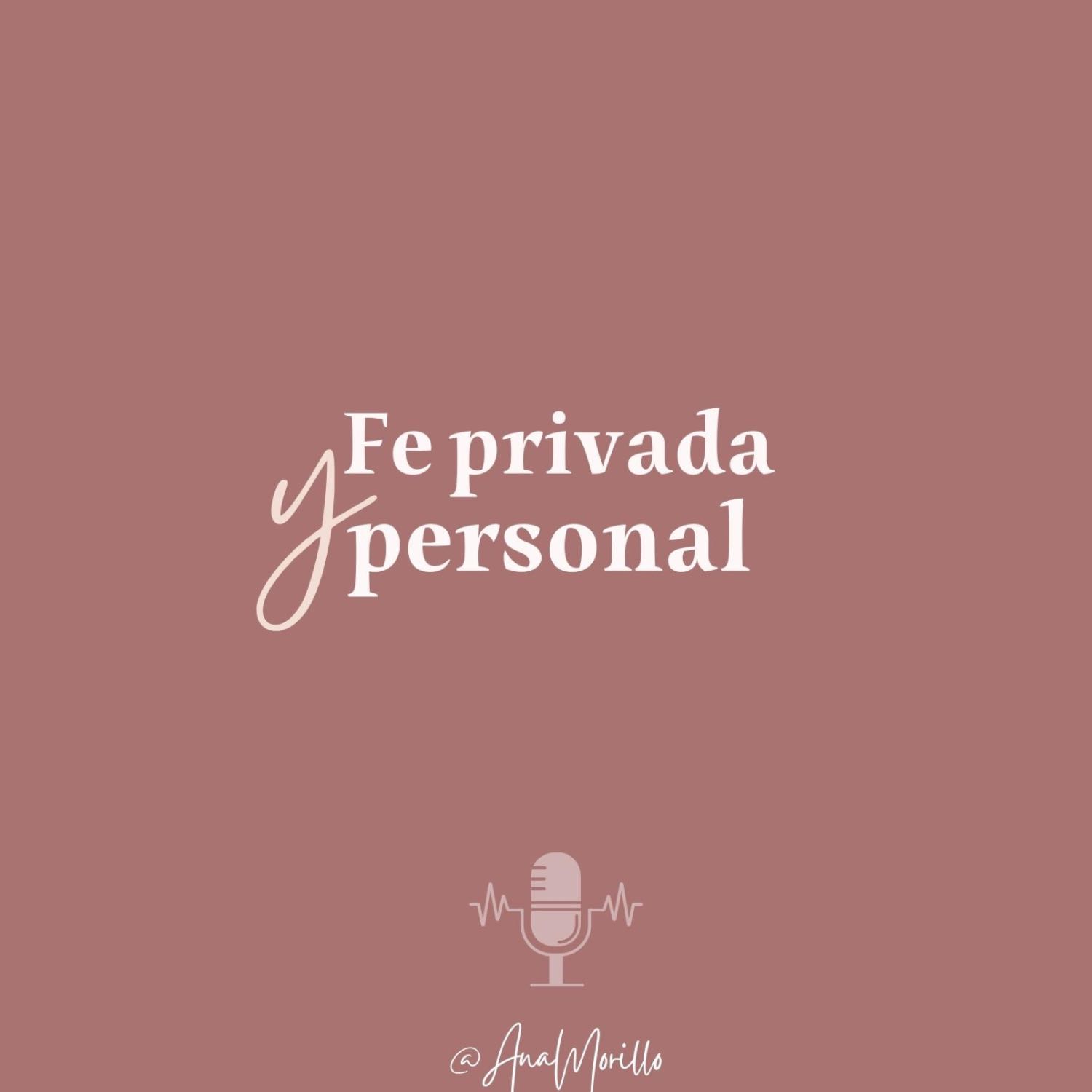 La fe no es privada y personal 