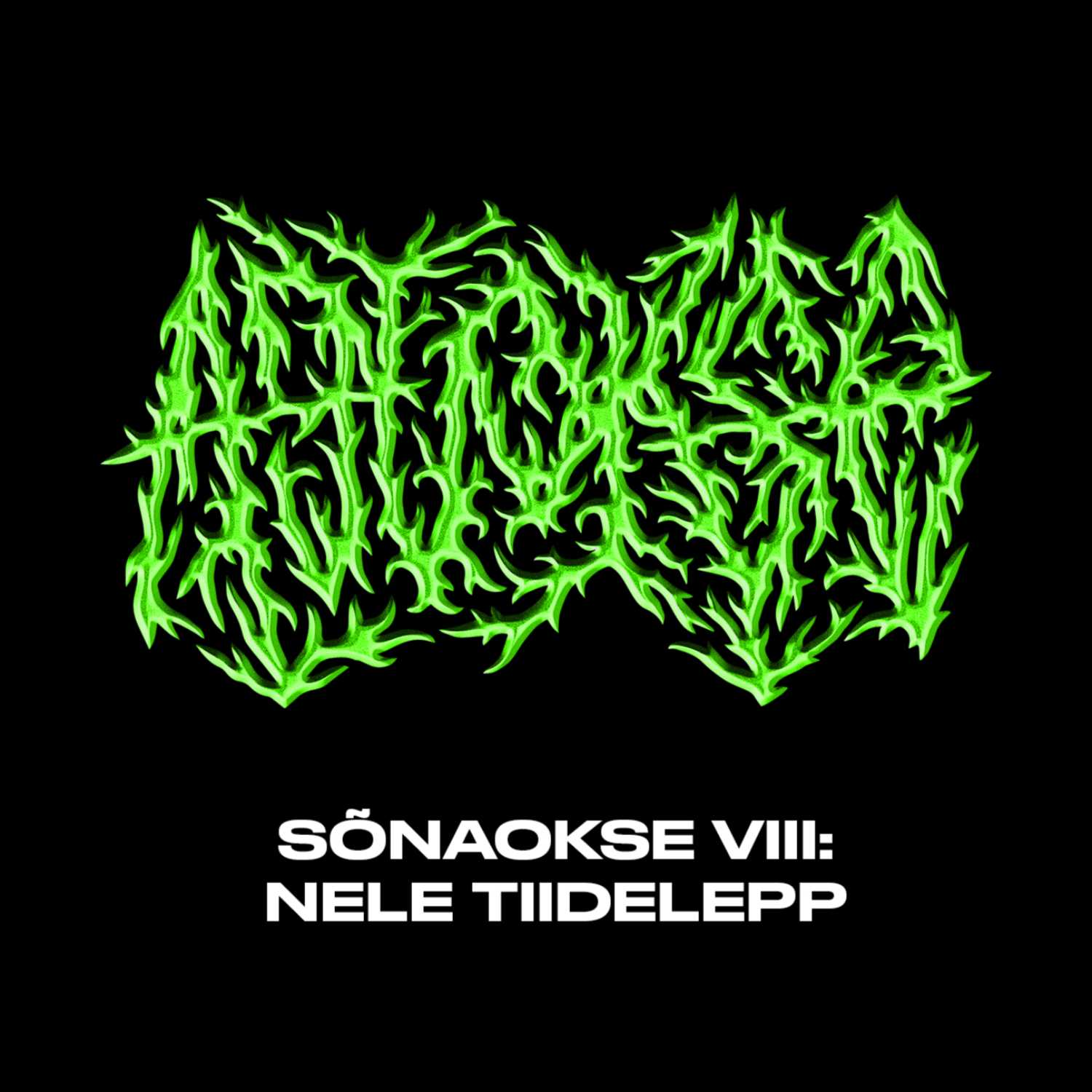 ⁣S&Otilde;NAOKSE VIII: NELE TIIDELEPP