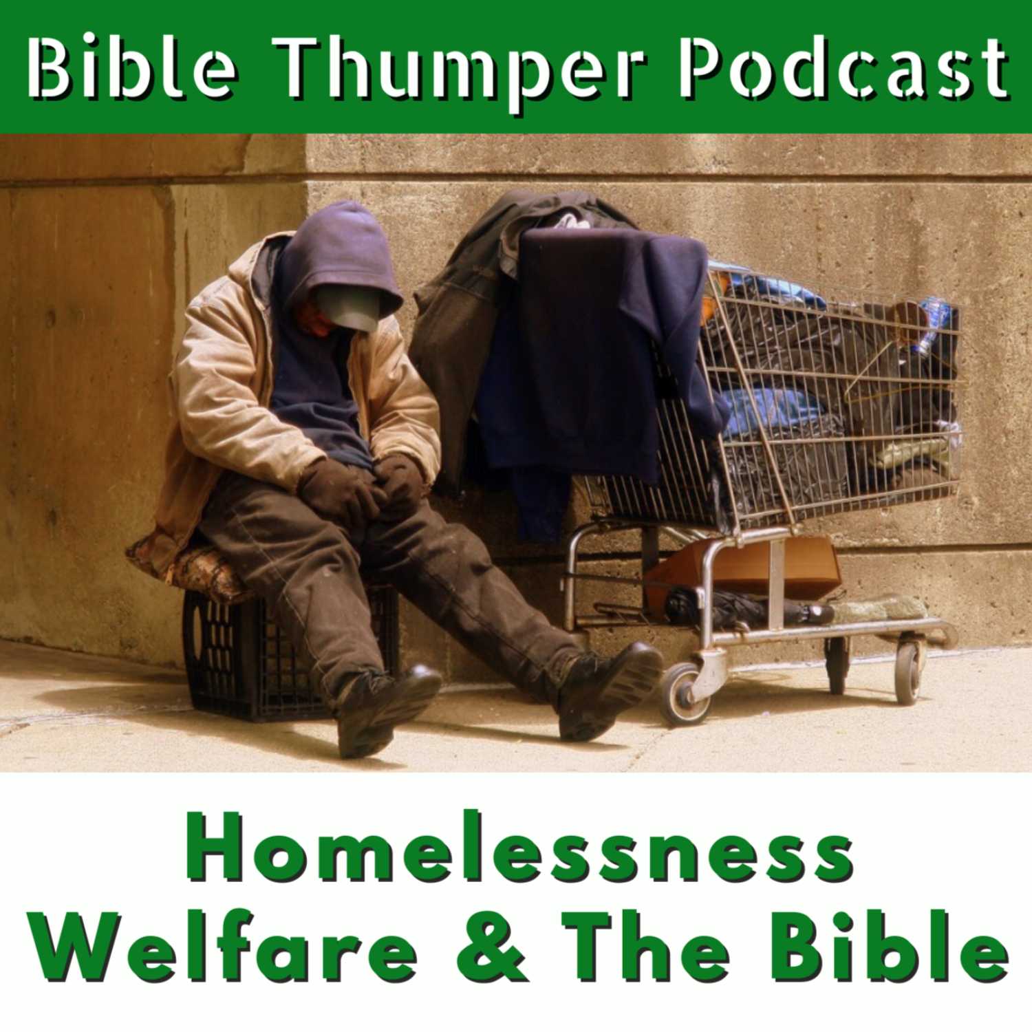 10/9/2022 Homelessness, Welfare and Christianity