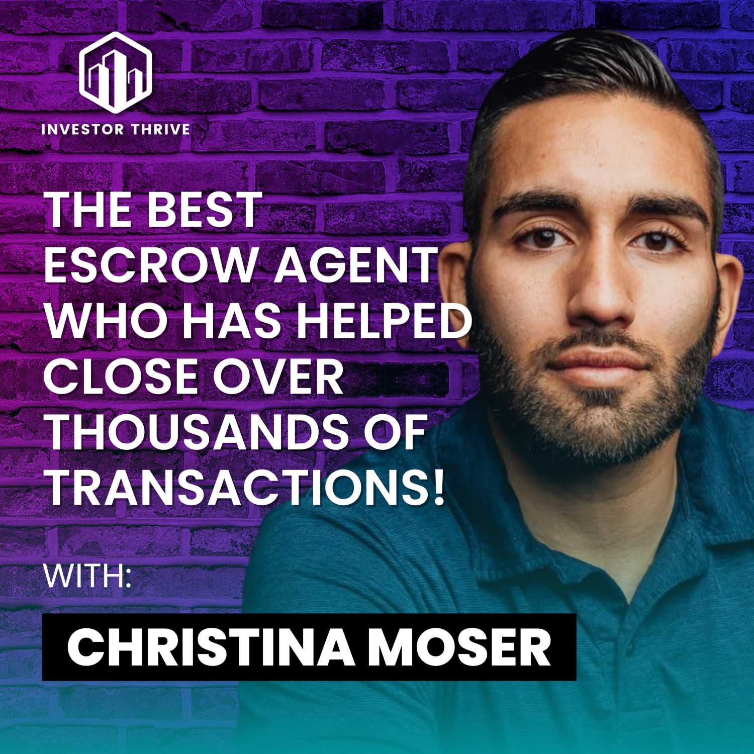 We interview the BEST escrow agent who has helped close over thousands of transactions with Christina Moser