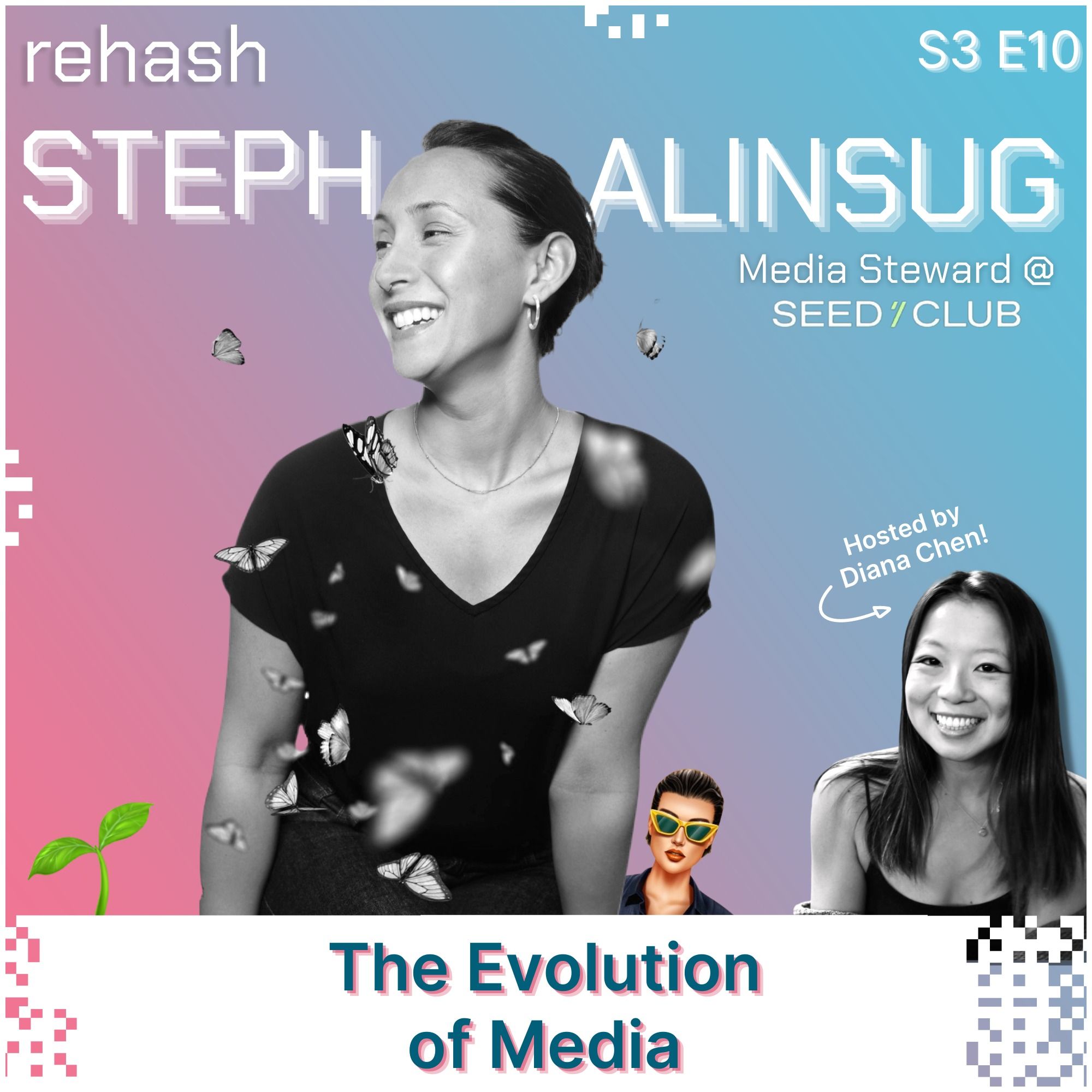 The Evolution of Media w/Steph Alinsug