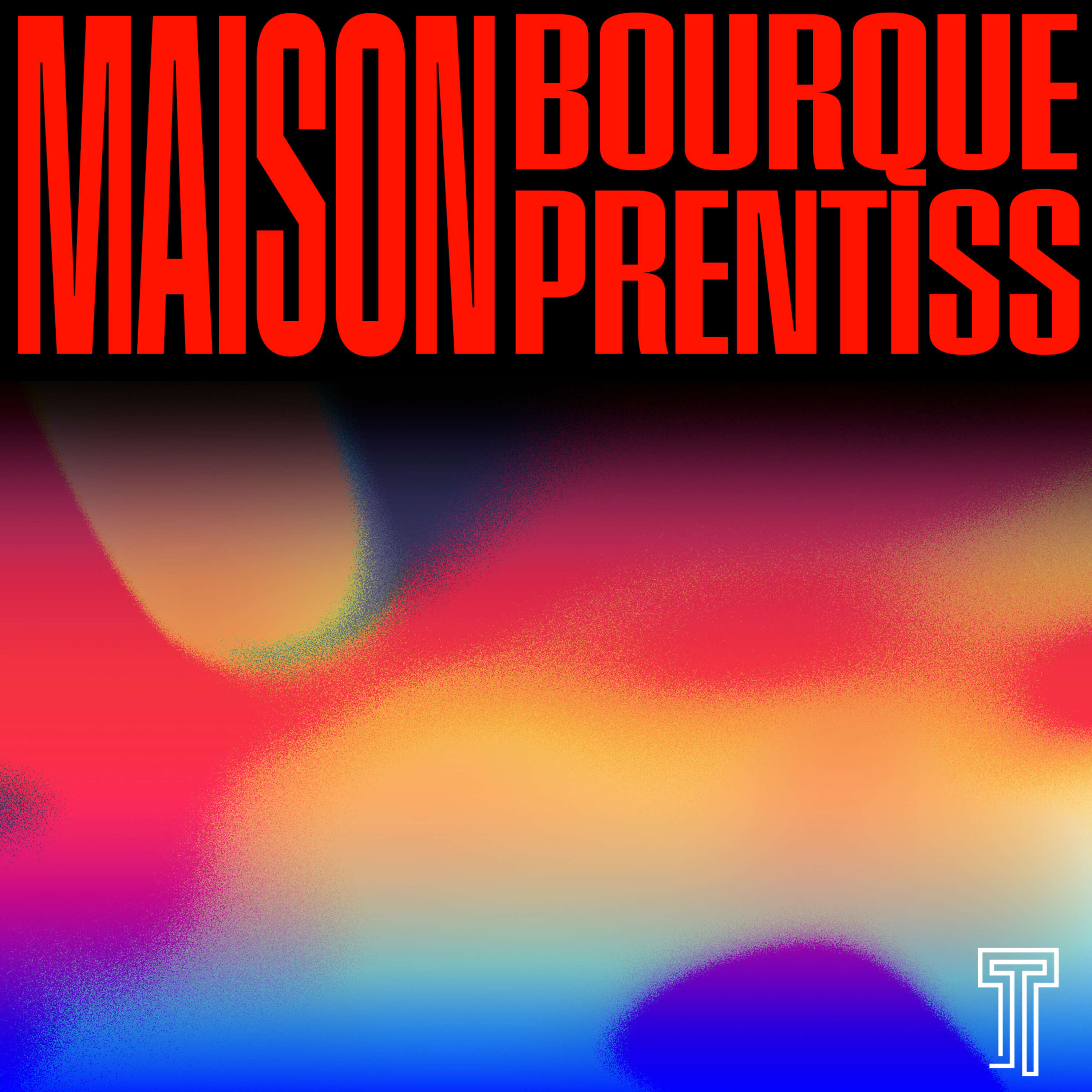 Épisode 2 - Maison Bourque-Prentiss