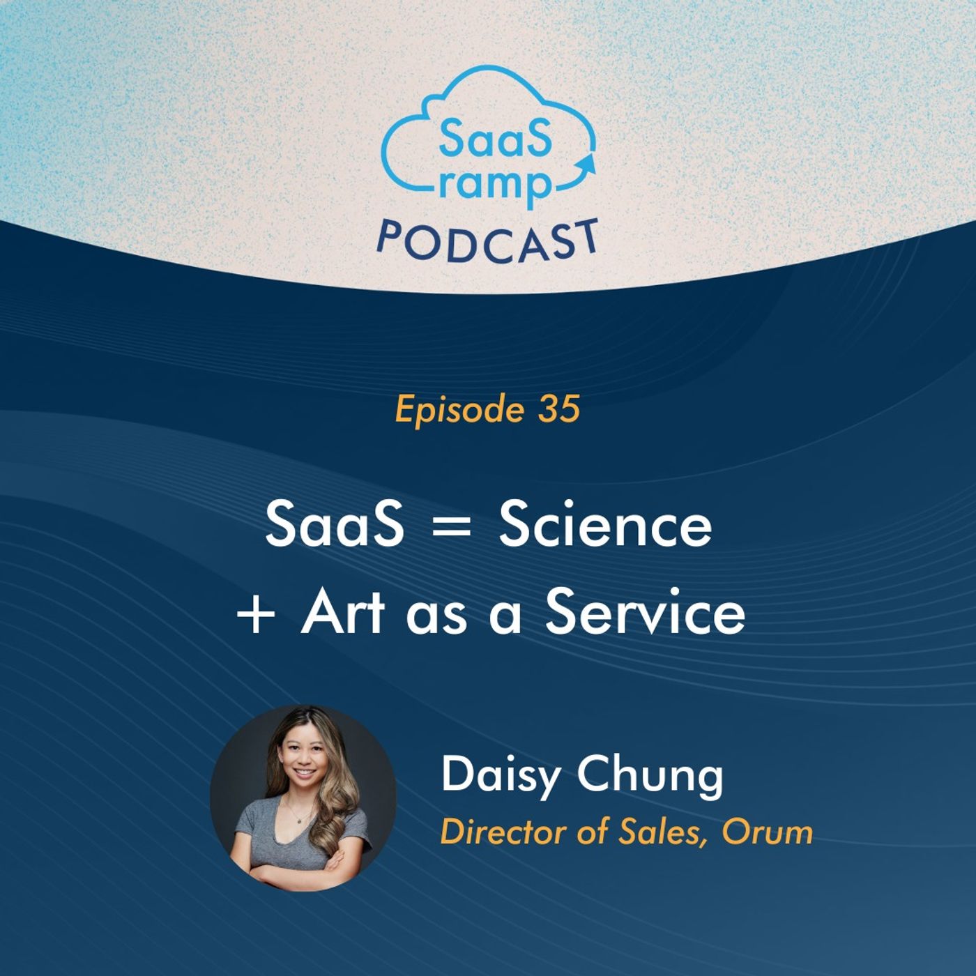 35: SaaS = Science + Art as a Service with Daisy Chung