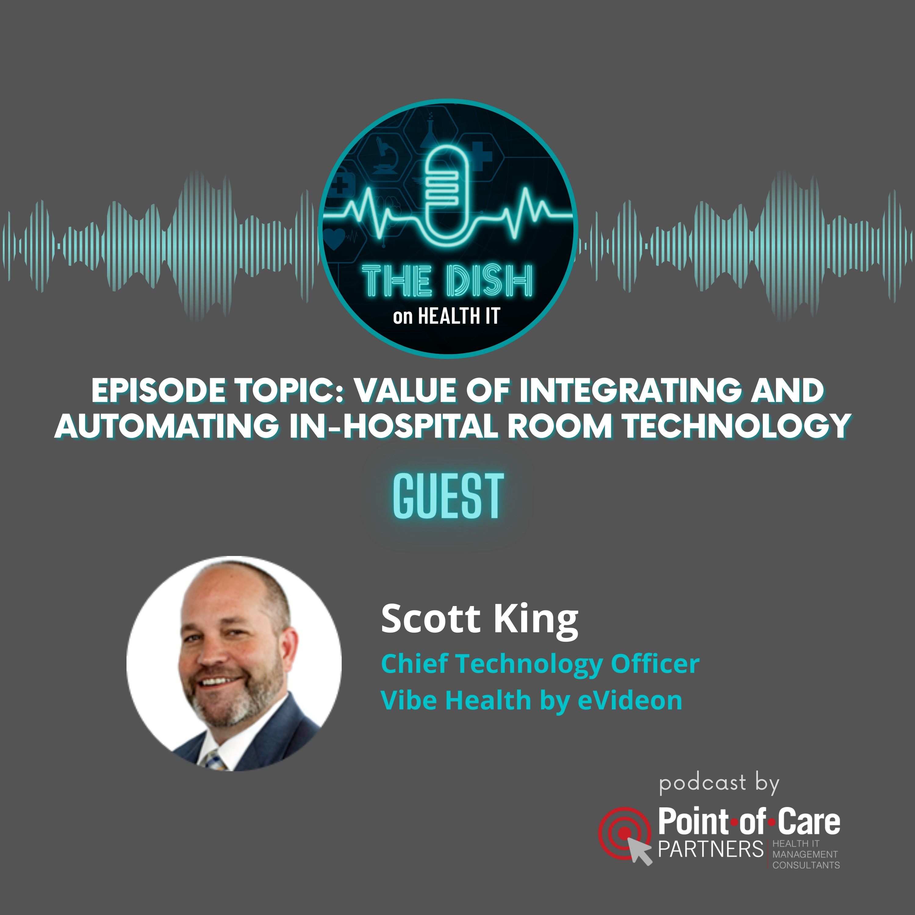 Value of Integrating and Automating In-Hospital Room Technology