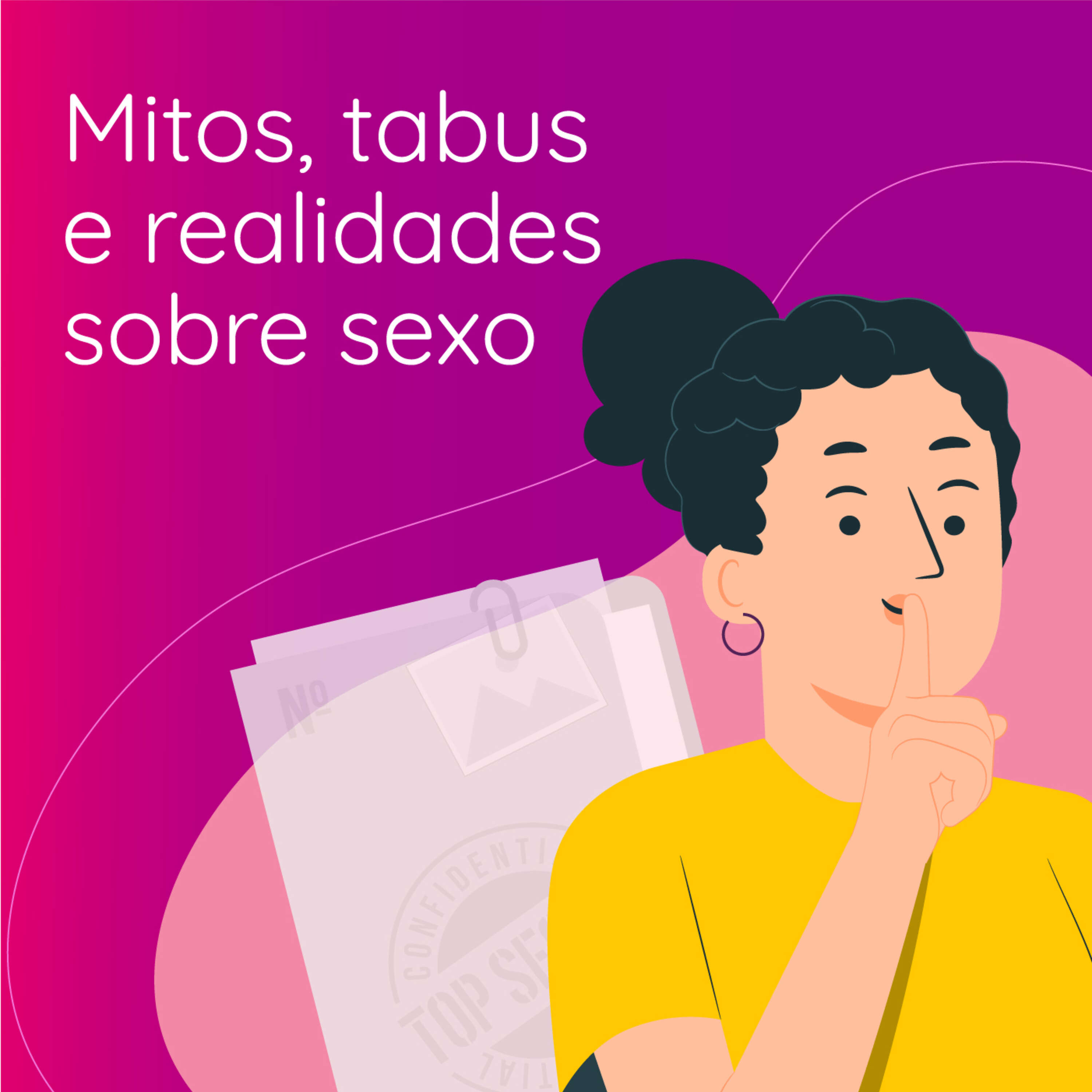 Mitos, tabus e realidades sobre sexo