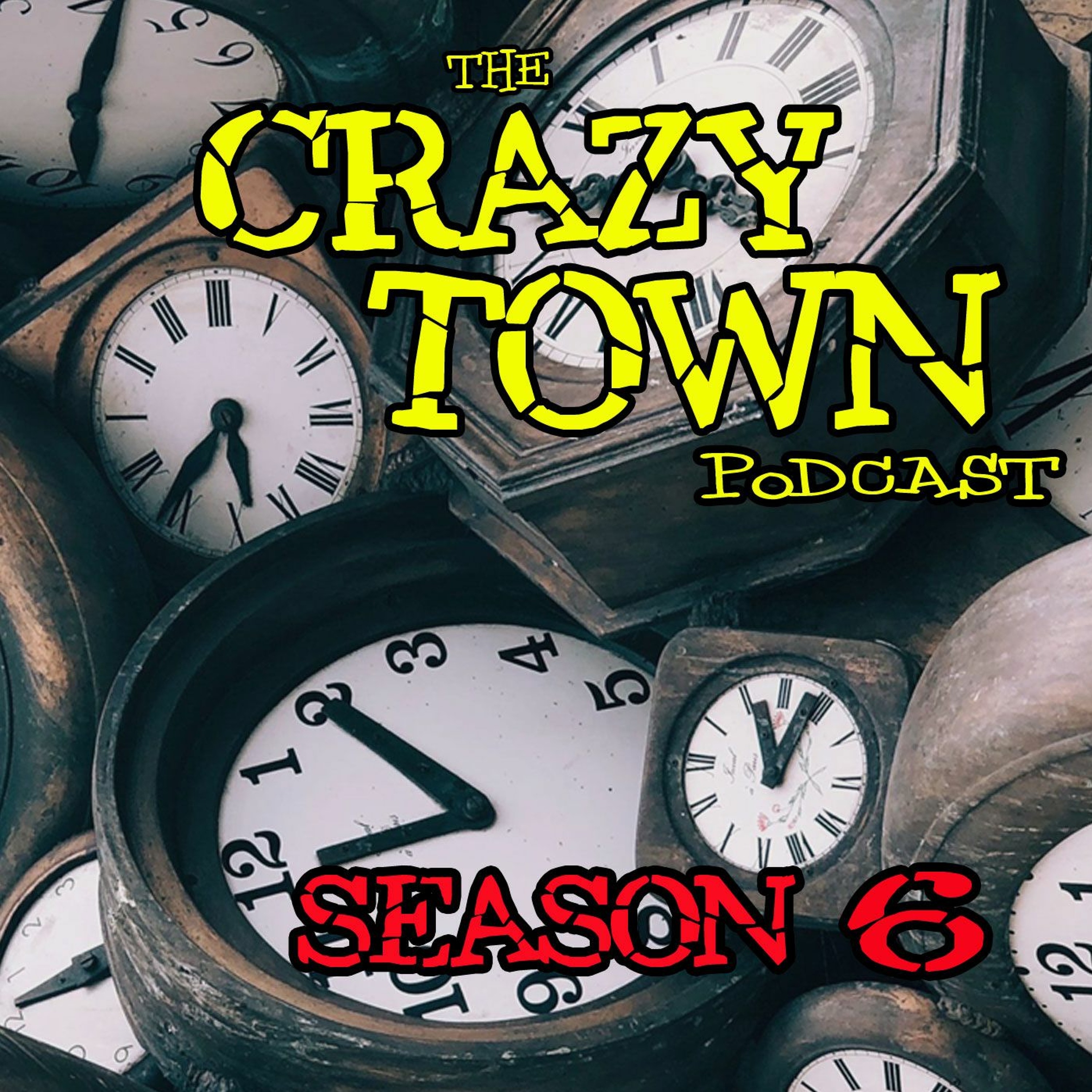 Grizzlies | S6E199: 10 Minutes or Less | Ep 362 | Crazy Town Podcast