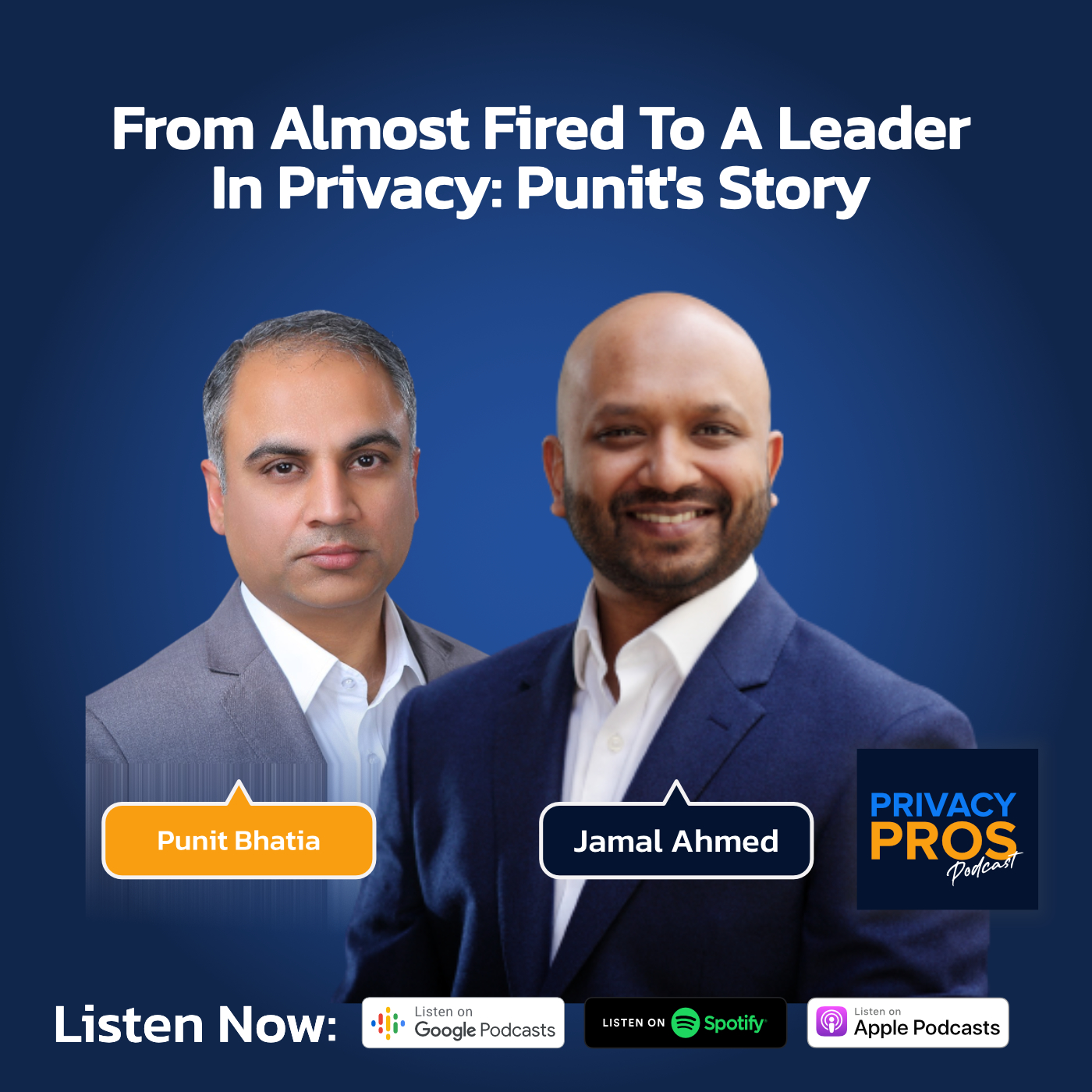 From Almost Fired To A Leader In Privacy: Punit's Story